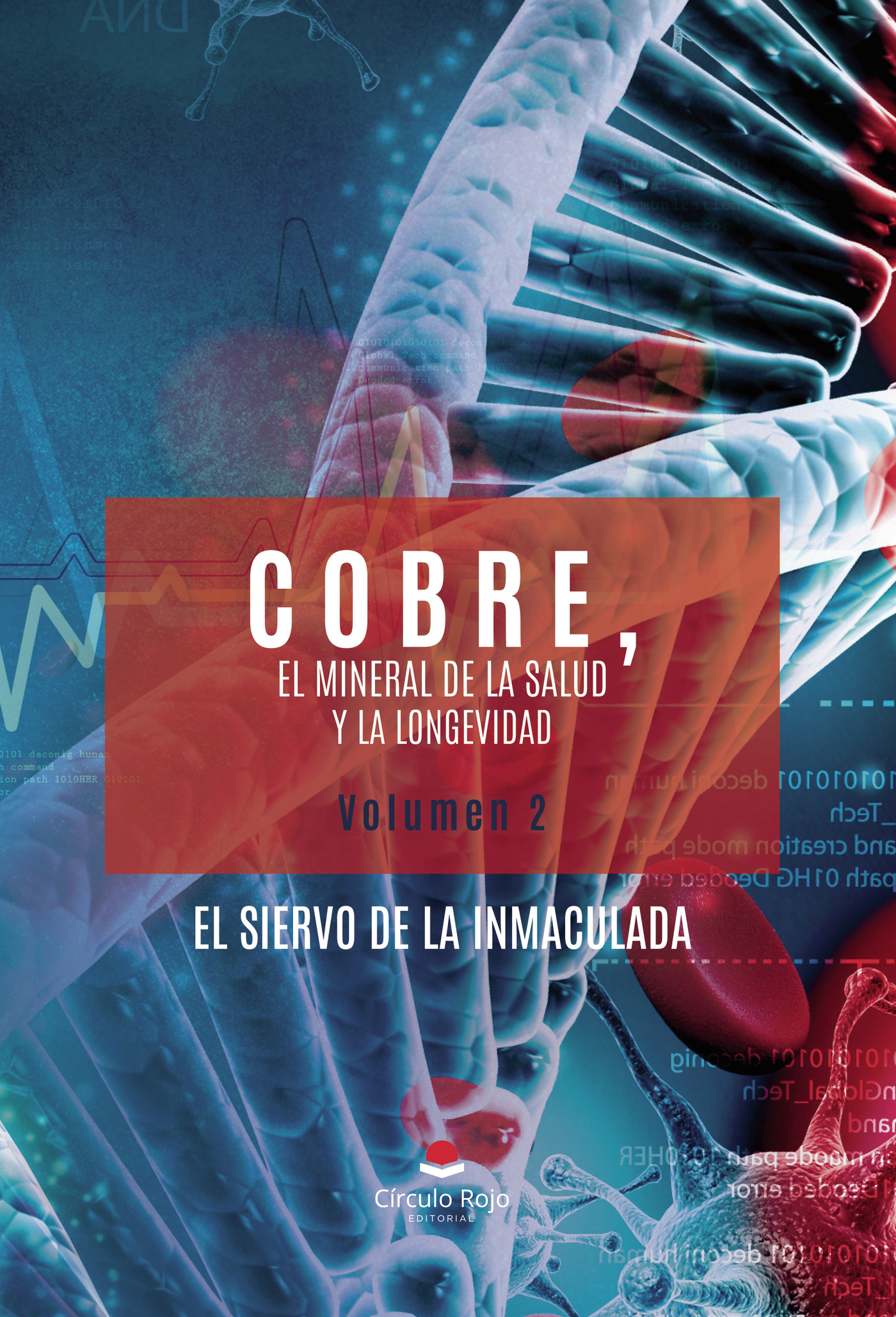 Portada de COBRE, El mineral de la salud y la longevidad. Volumen 2