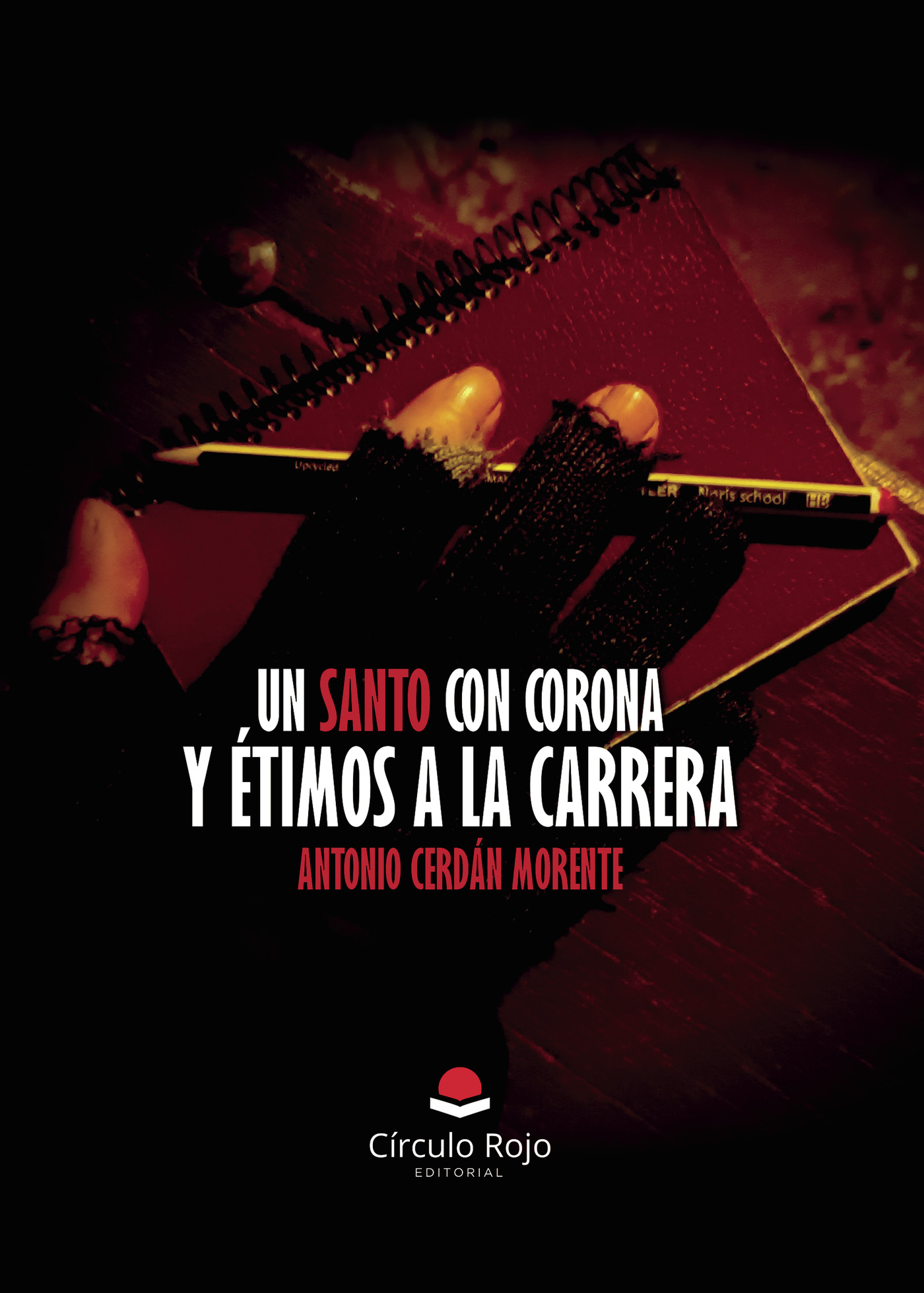 Portada de Un santo con corona y etimos a la carrera