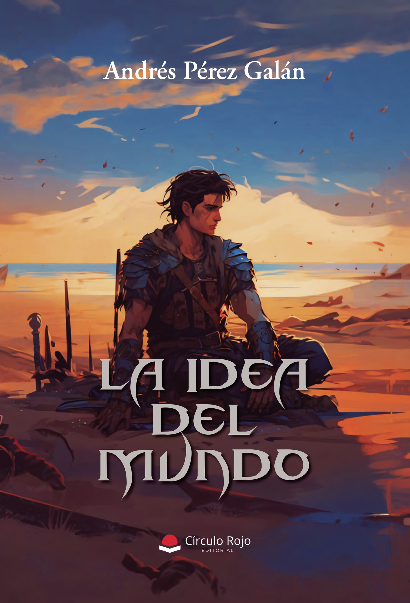 Portada de La Idea del Mundo · Andrés Pérez Galán