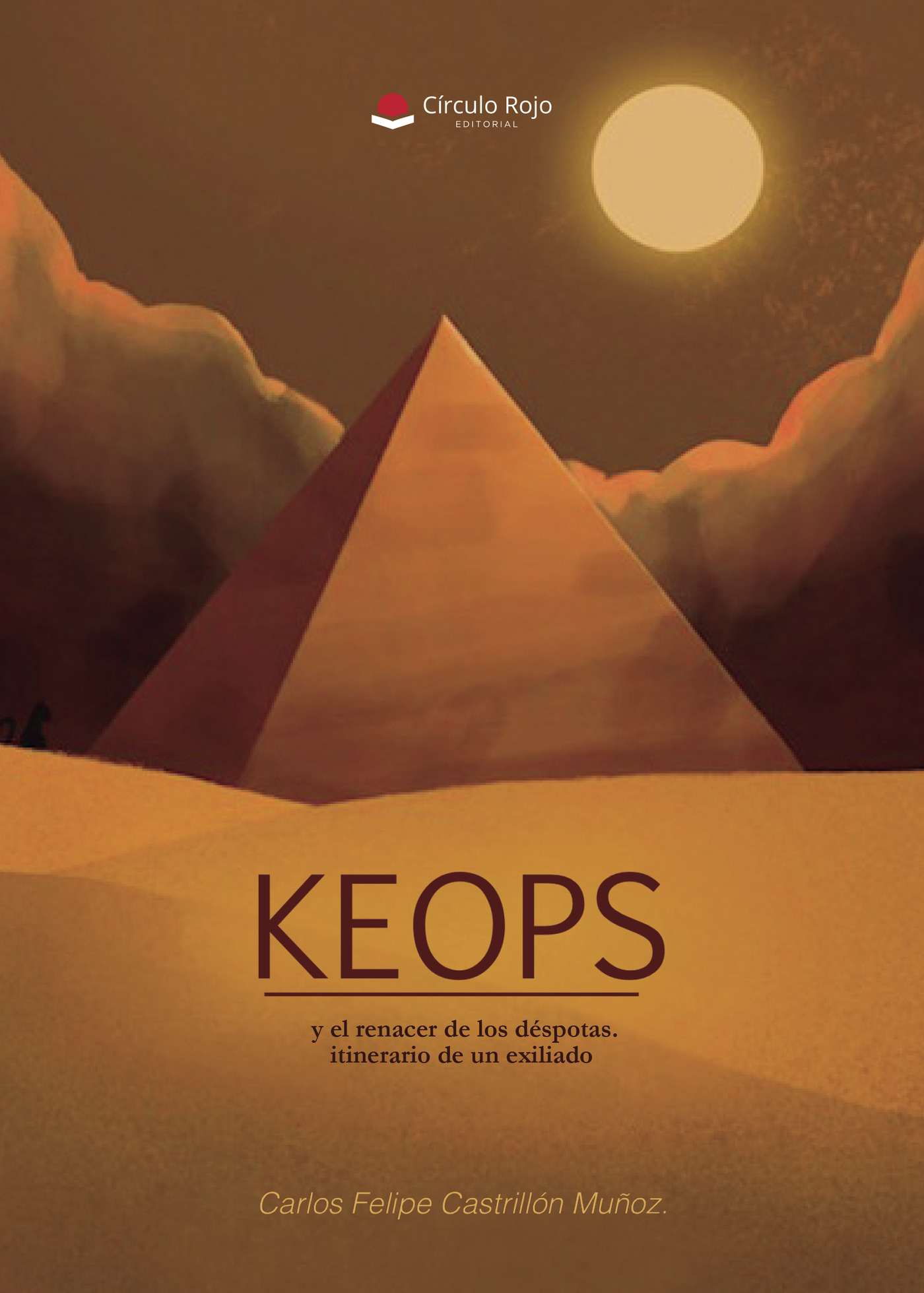 Portada de KEOPS y el renacer de los déspotas