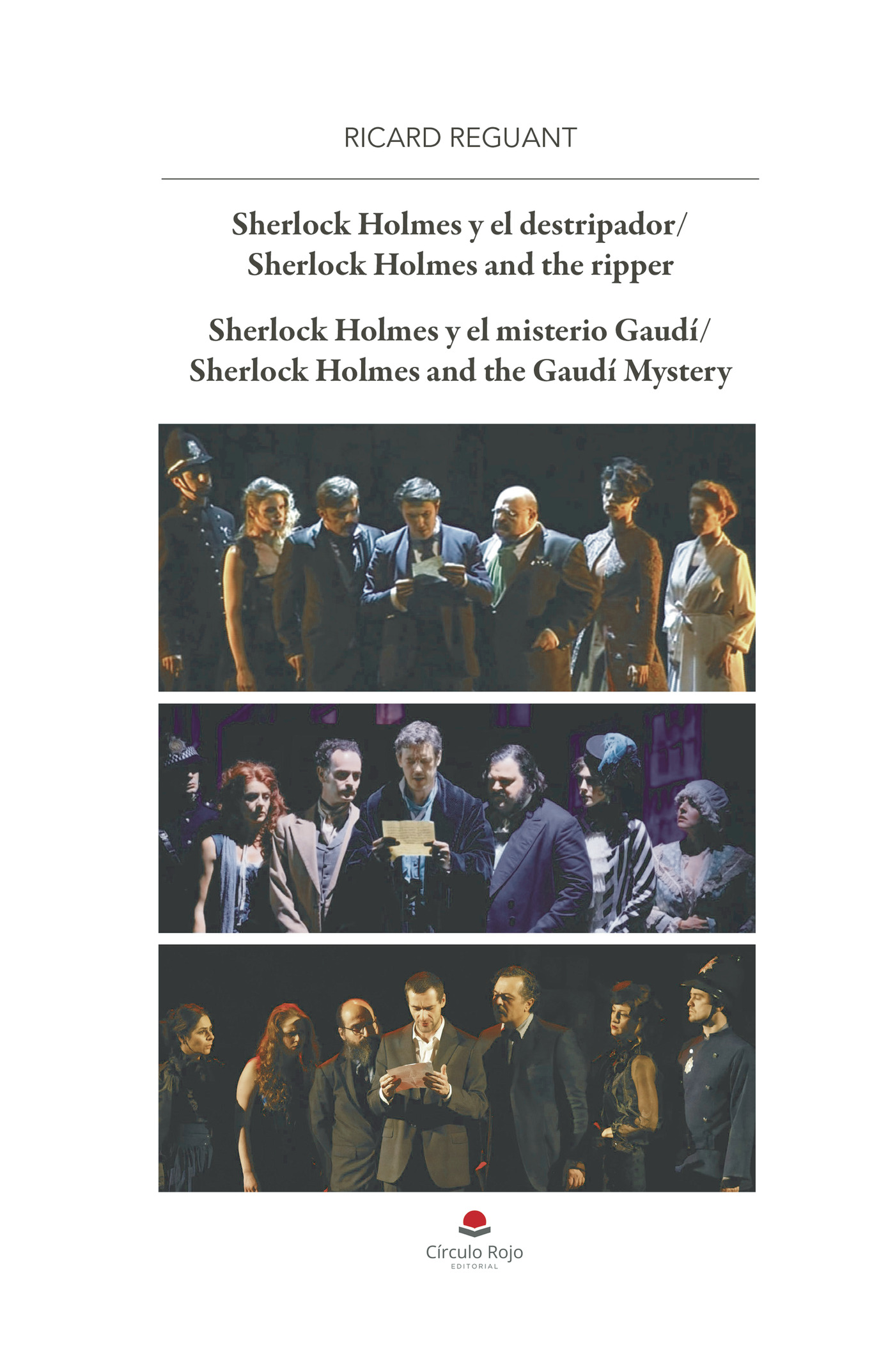 Portada de SHERLOCK HOLMES Y el destripador. Y el misterio Gaudí · Ricard Reguant