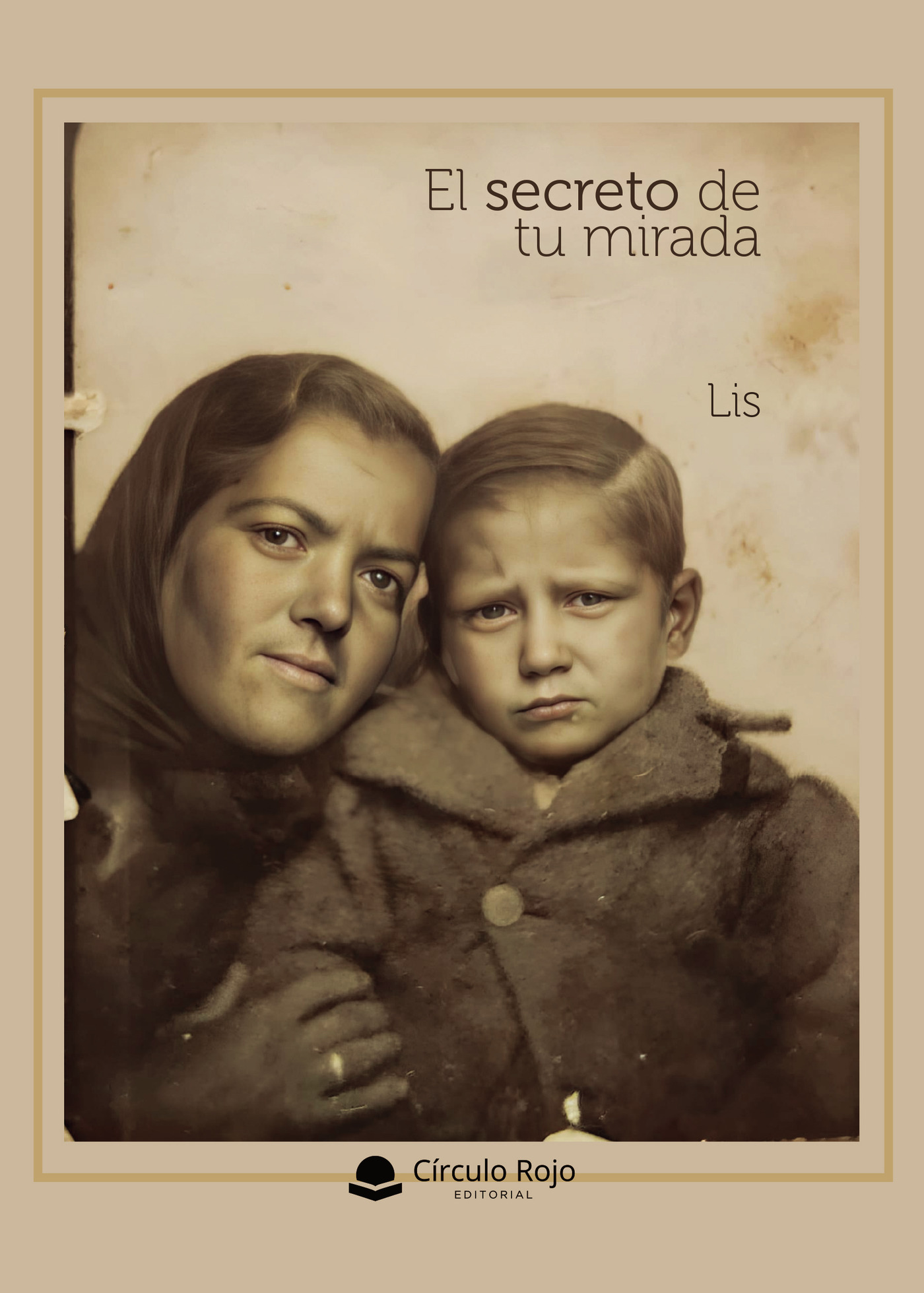 Portada de EL SECRETO DE TU MIRADA