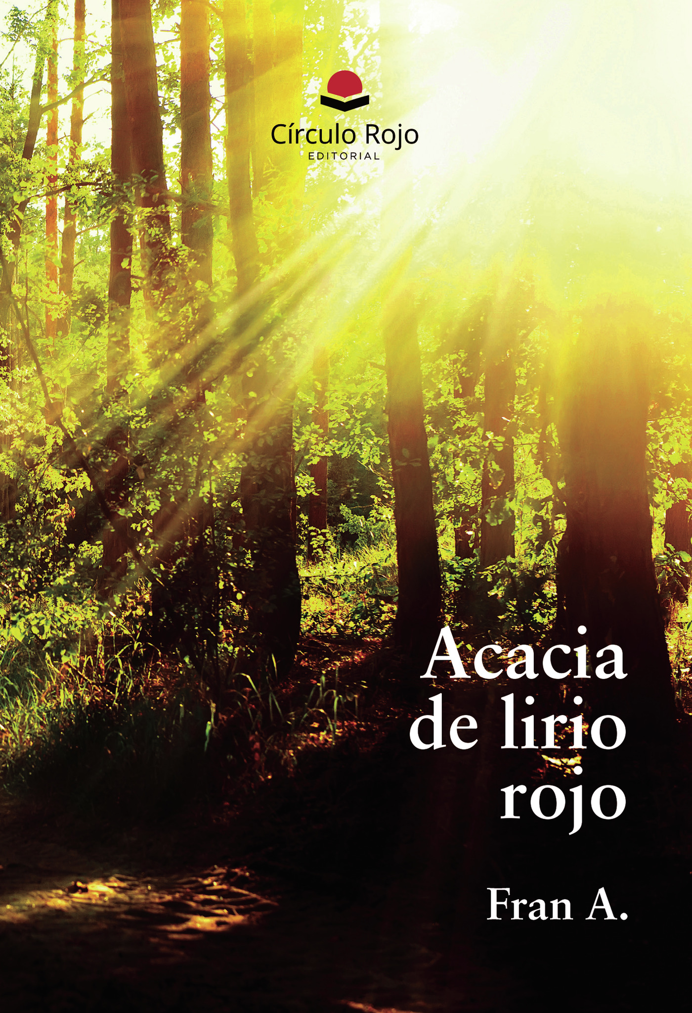 Portada de Acacia de lirio rojo