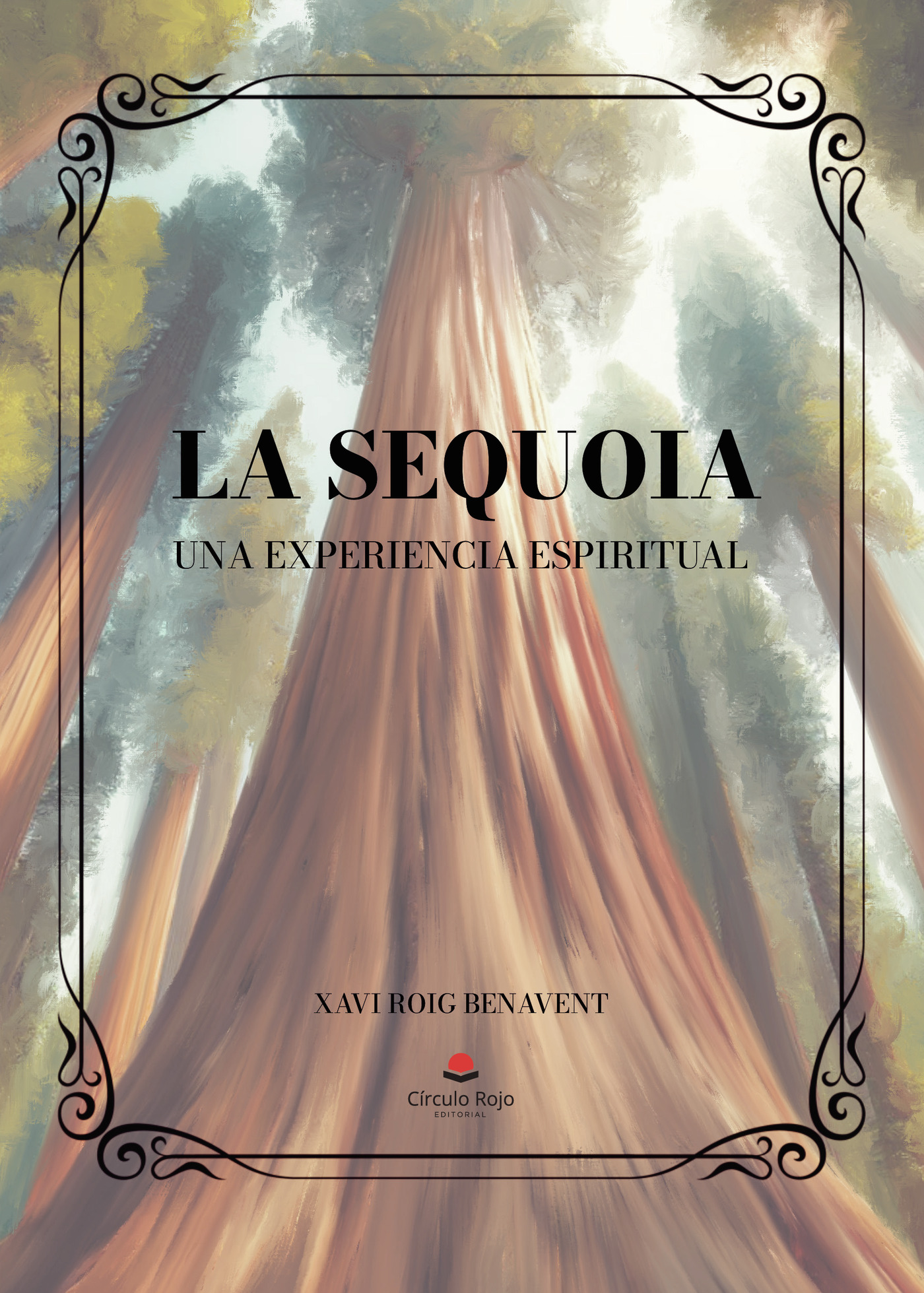 Portada de La sequoia. Una experiencia experimental