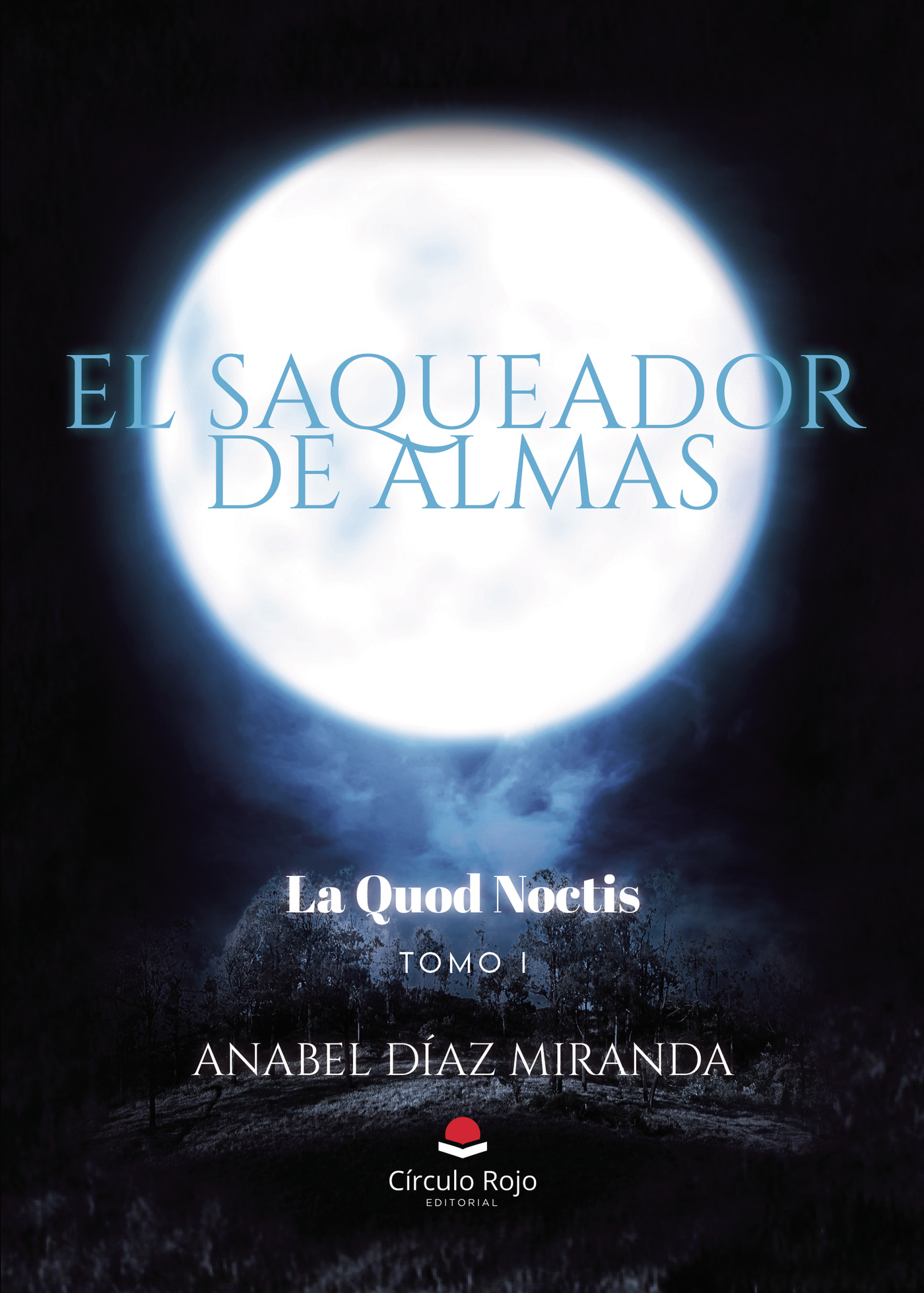 Portada de El Saqueador de almas. La Quod Noctis