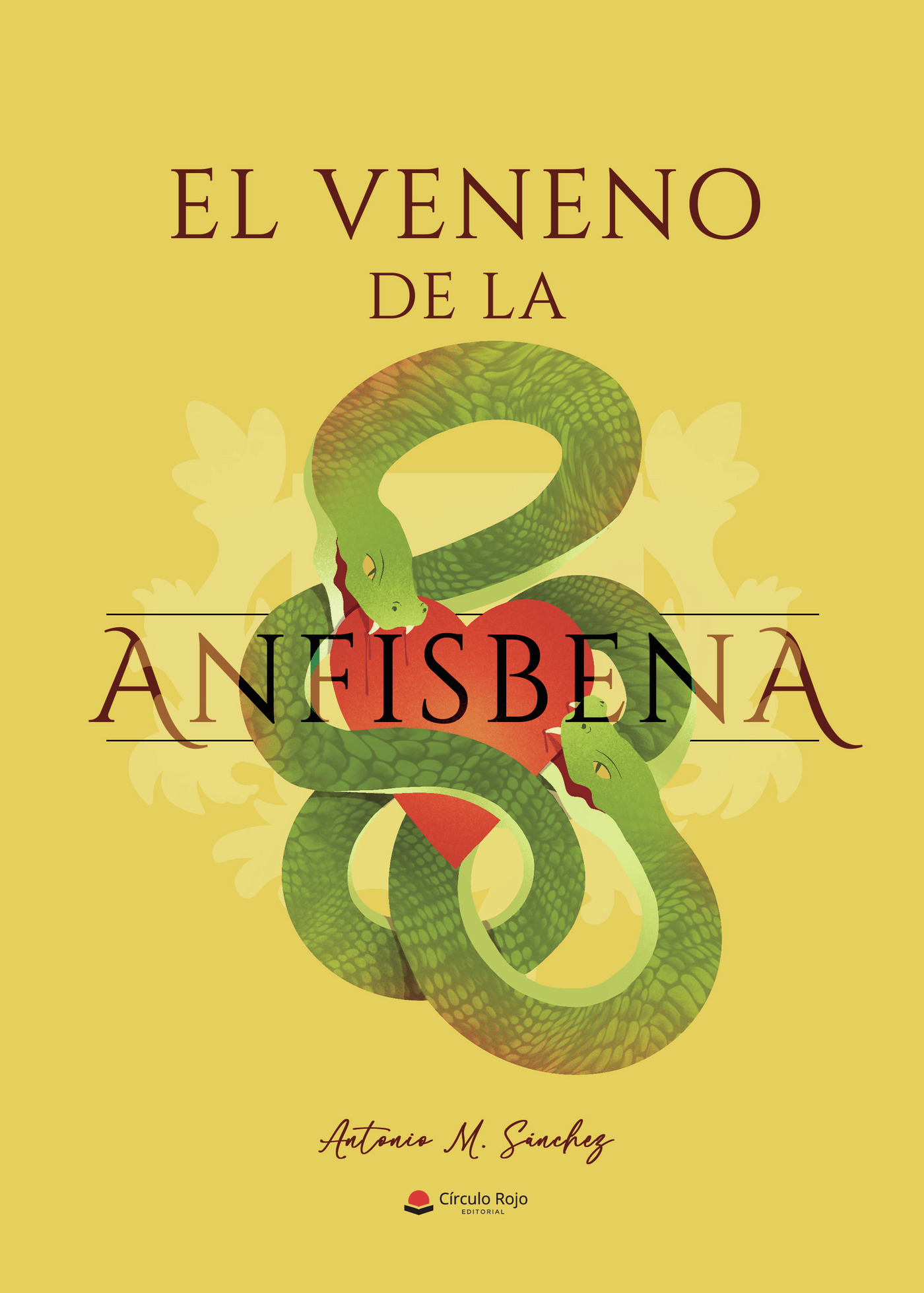 Portada de El veneno de la anfisbena