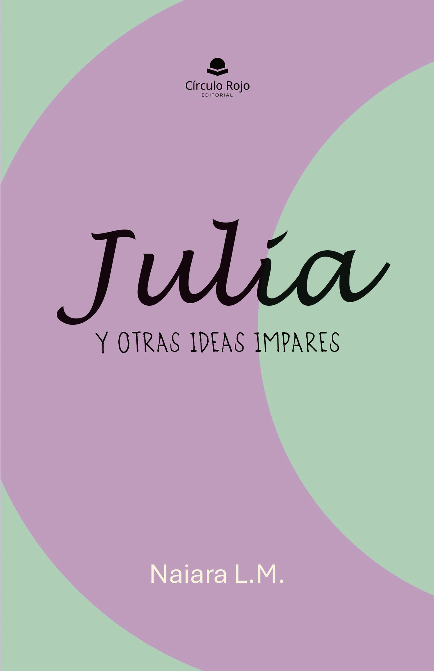 Portada de Julia · Naiara Luis Morán