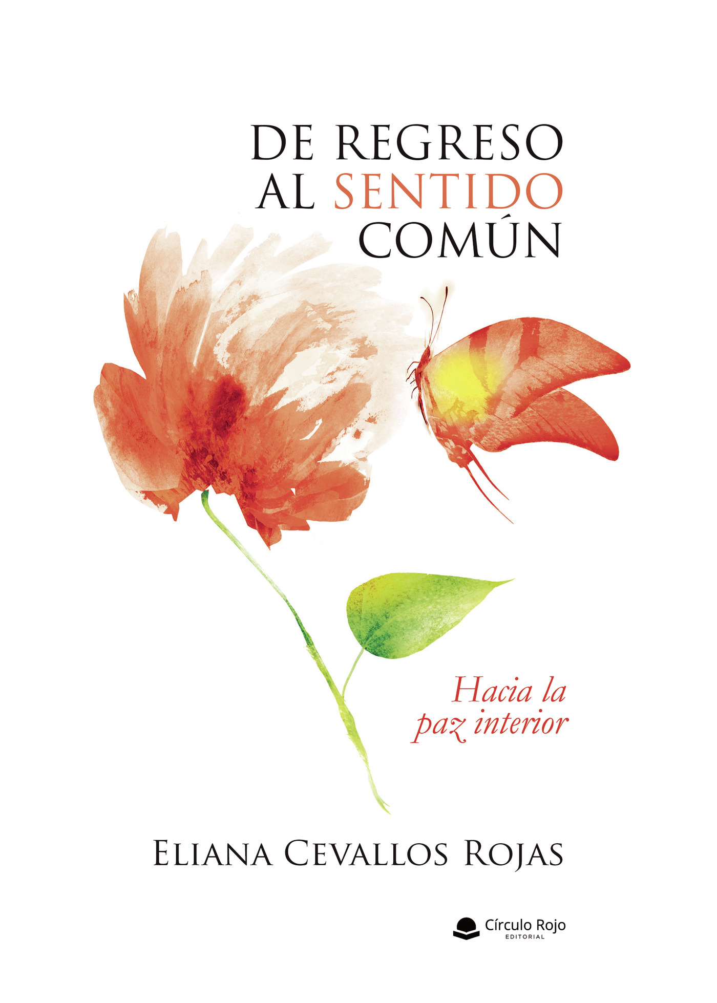 Portada de De regreso al sentido común. Hacia la paz interior