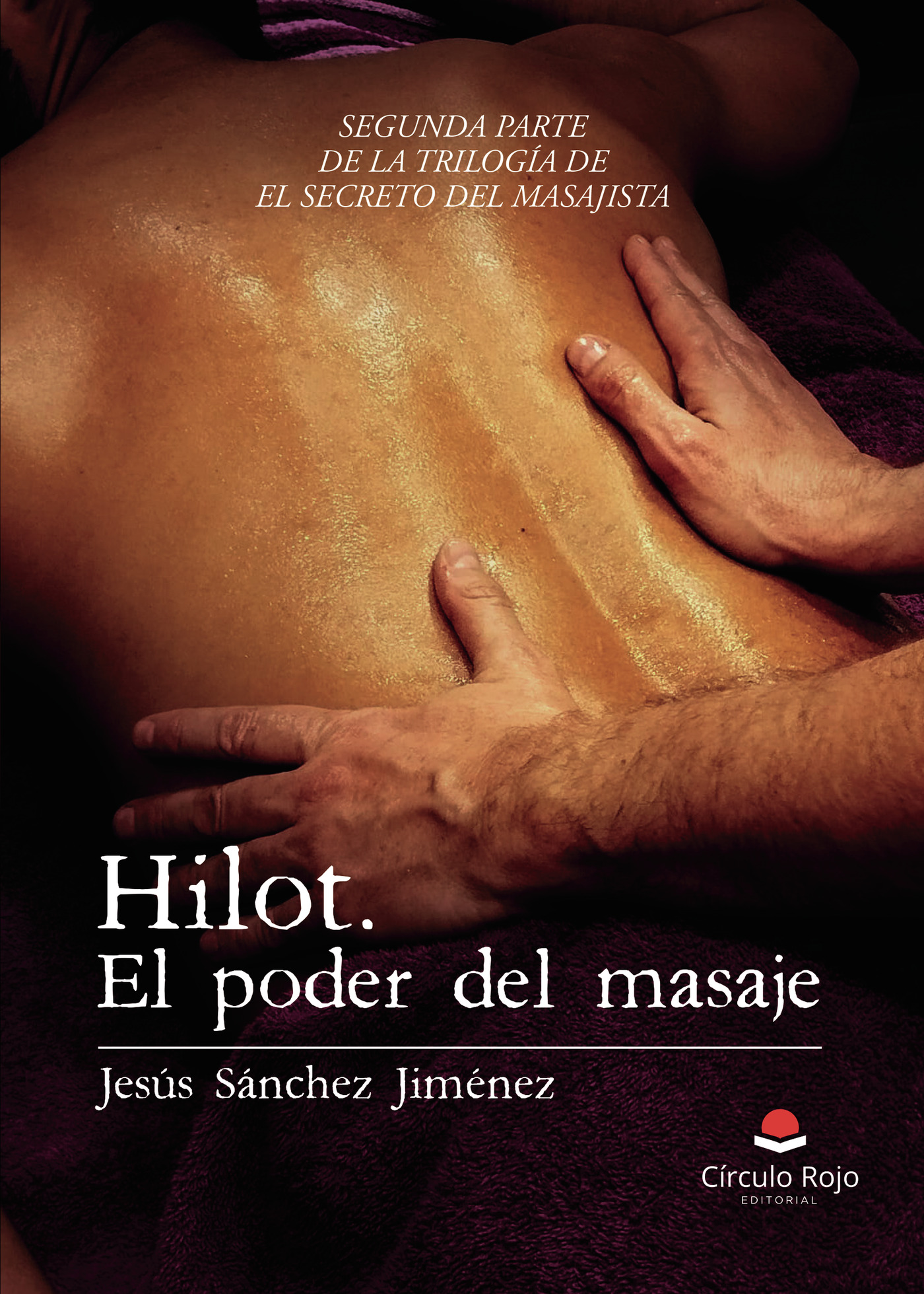 Portada de Hilot. El poder del masaje