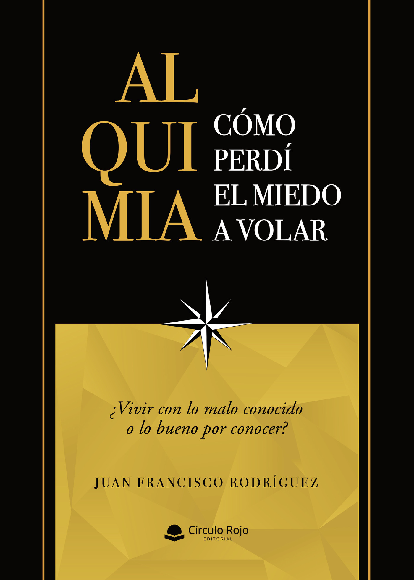 Portada de Alquimia: Cómo Perdí el Miedo a Volar