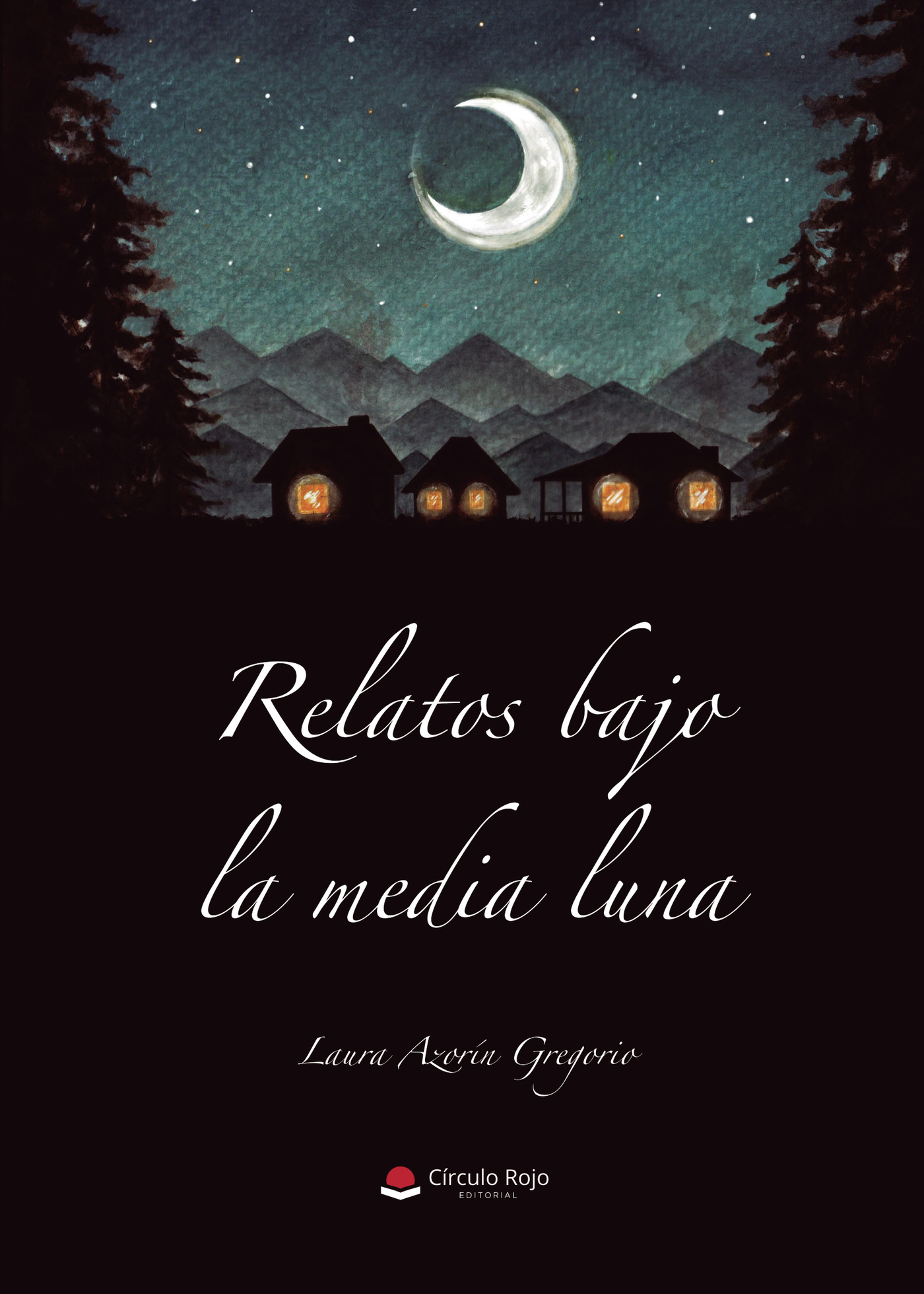 Portada de Relatos bajo la media luna