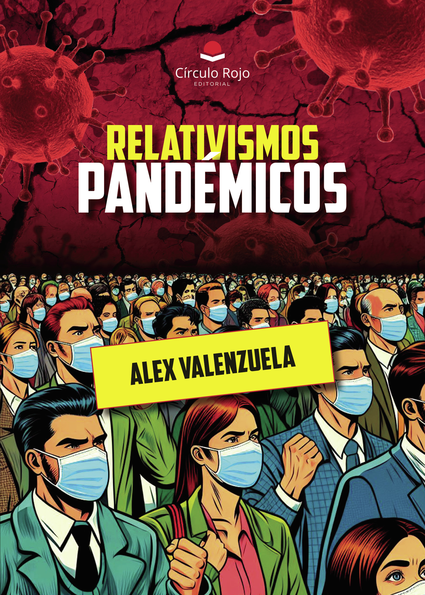 Portada de Relativismos pandémicos