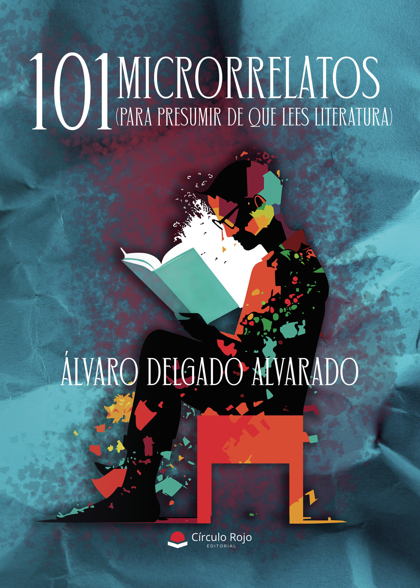 Portada de 101 microrrelatos (para presumir de que lees literatura)