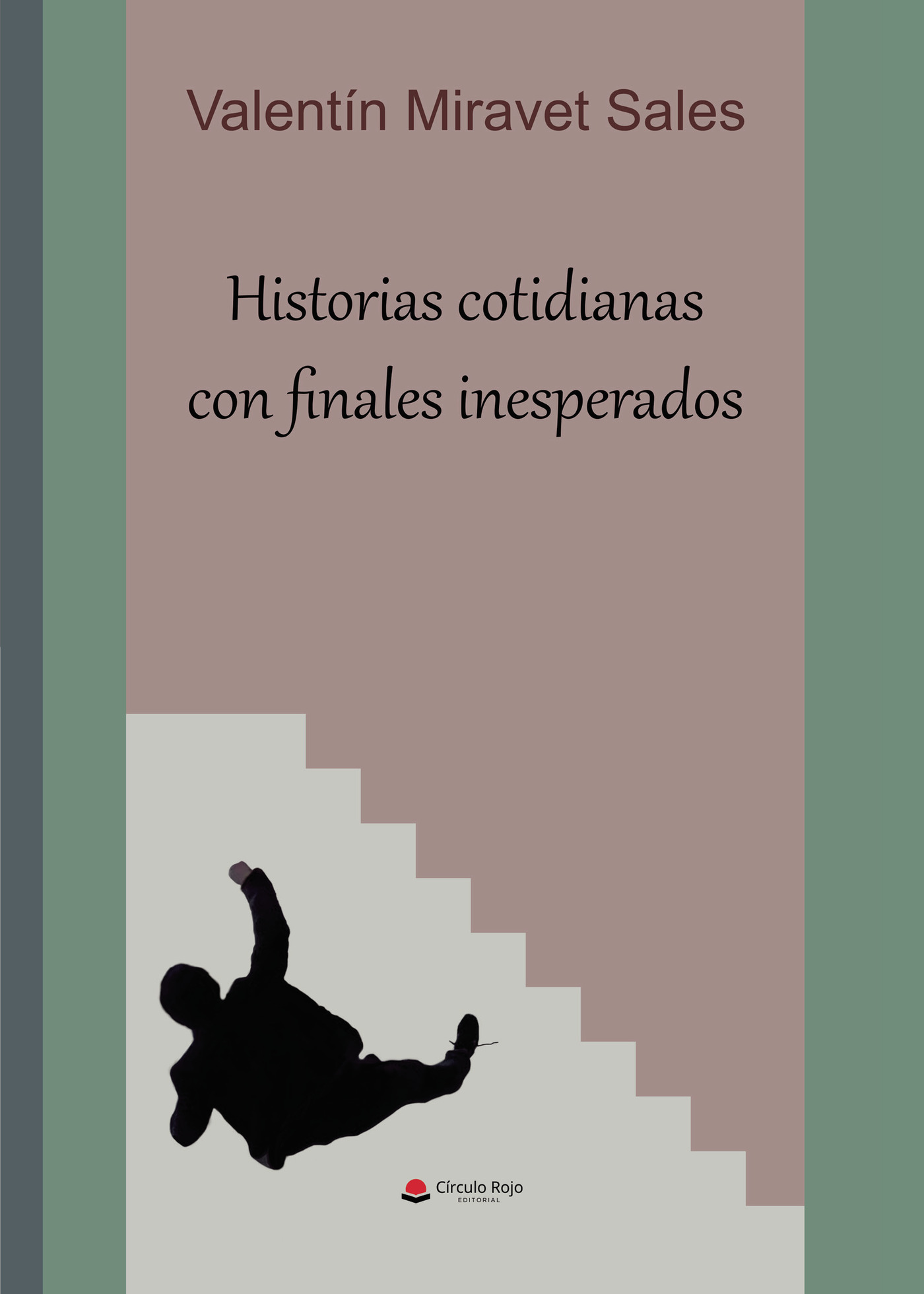 Portada de Historias Cotidianas con Finales Inciertos