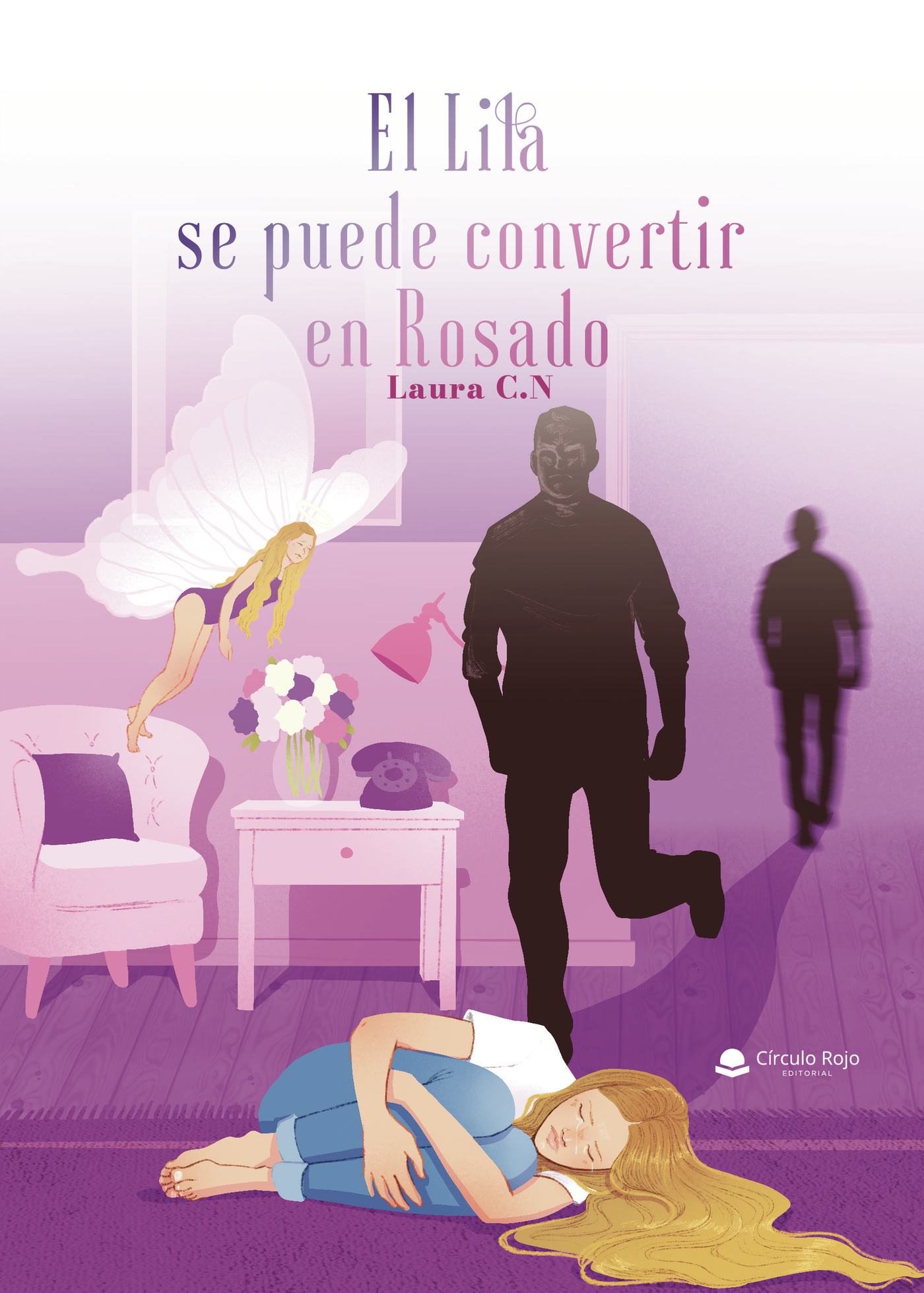Portada de El Lila se puede convertir en Rosado · Laura C. N