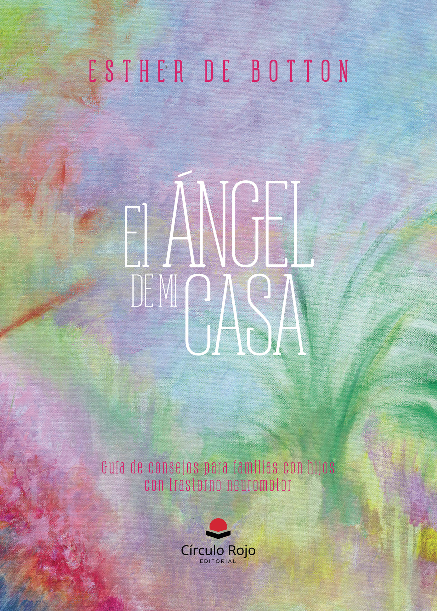 Portada de EL ÁNGEL DE MI CASA