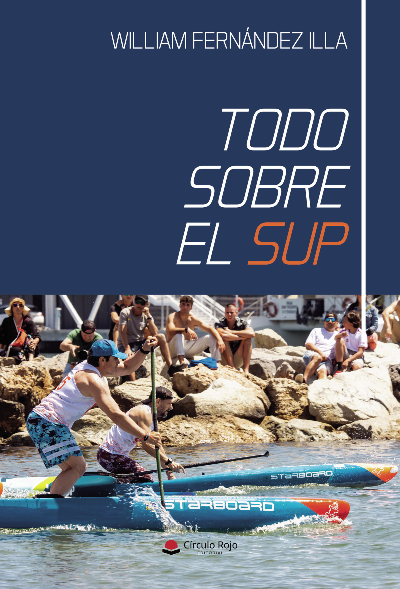 Portada de Todo sobre el SUP · William Henry Fernández Illa