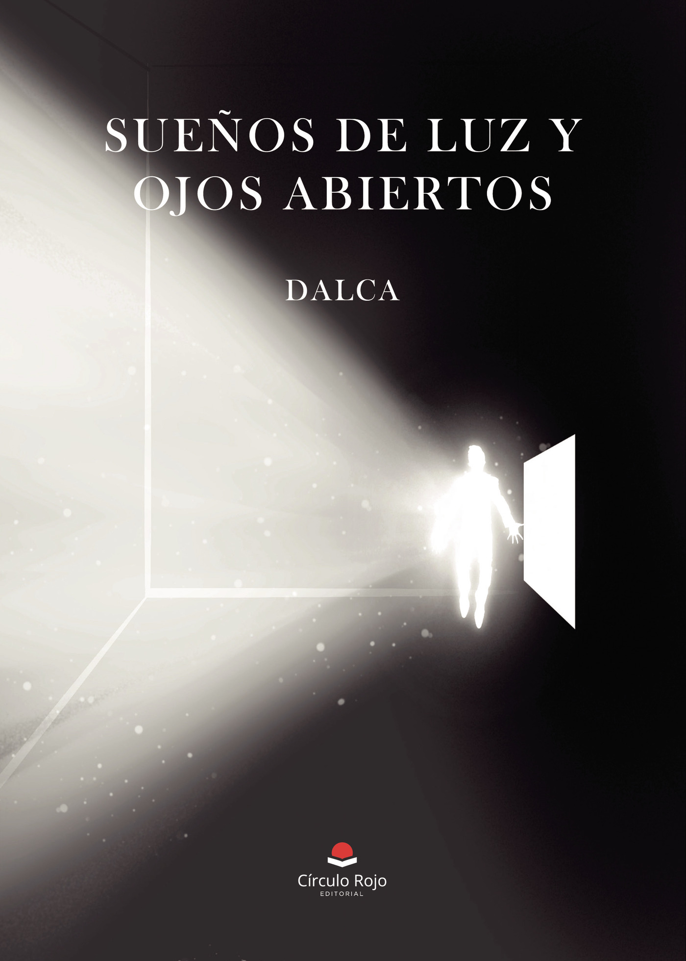 Portada de Sueños de luz y ojos abiertos
