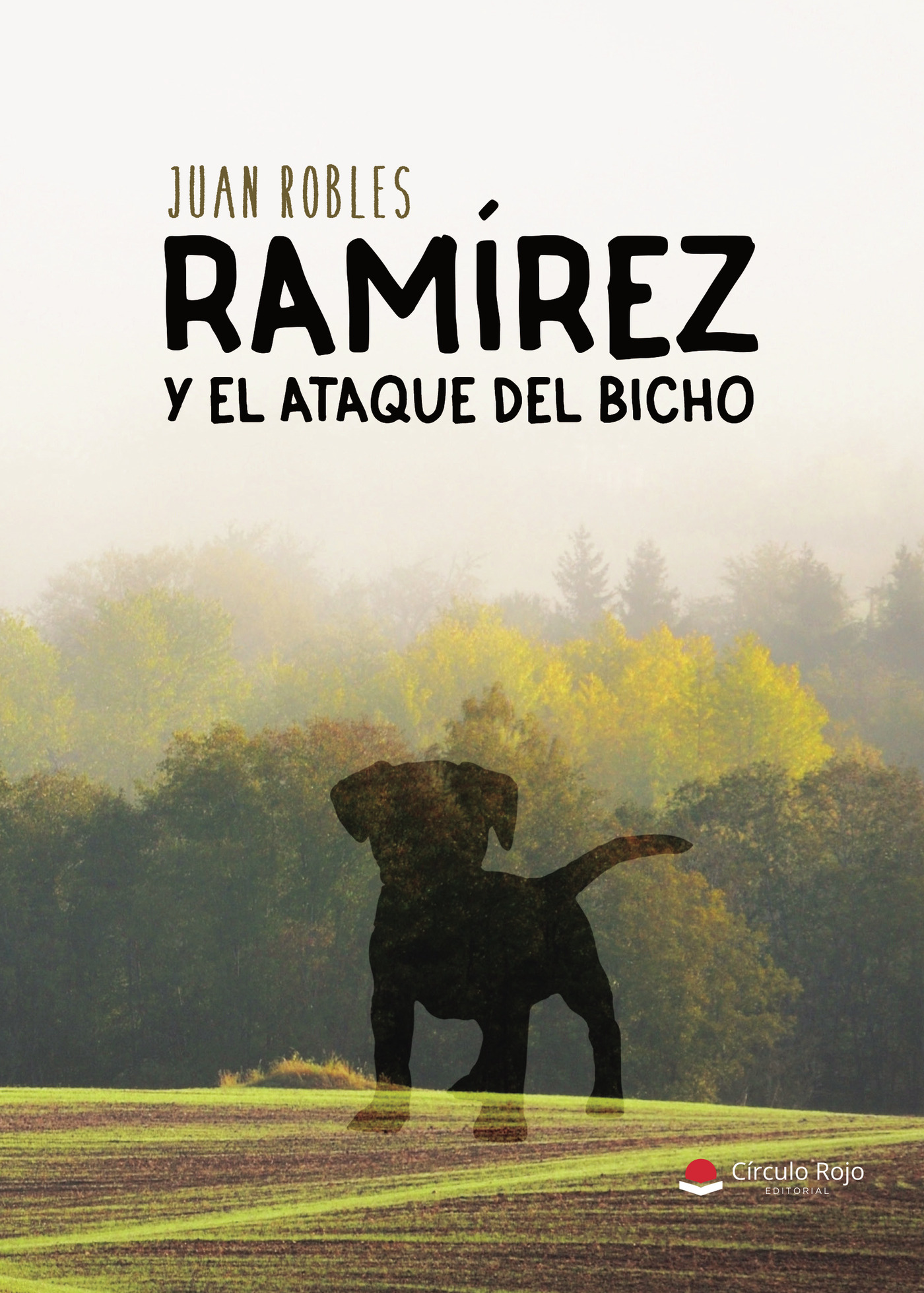 Portada de RAMÍREZ Y EL ATAQUE DEL BICHO