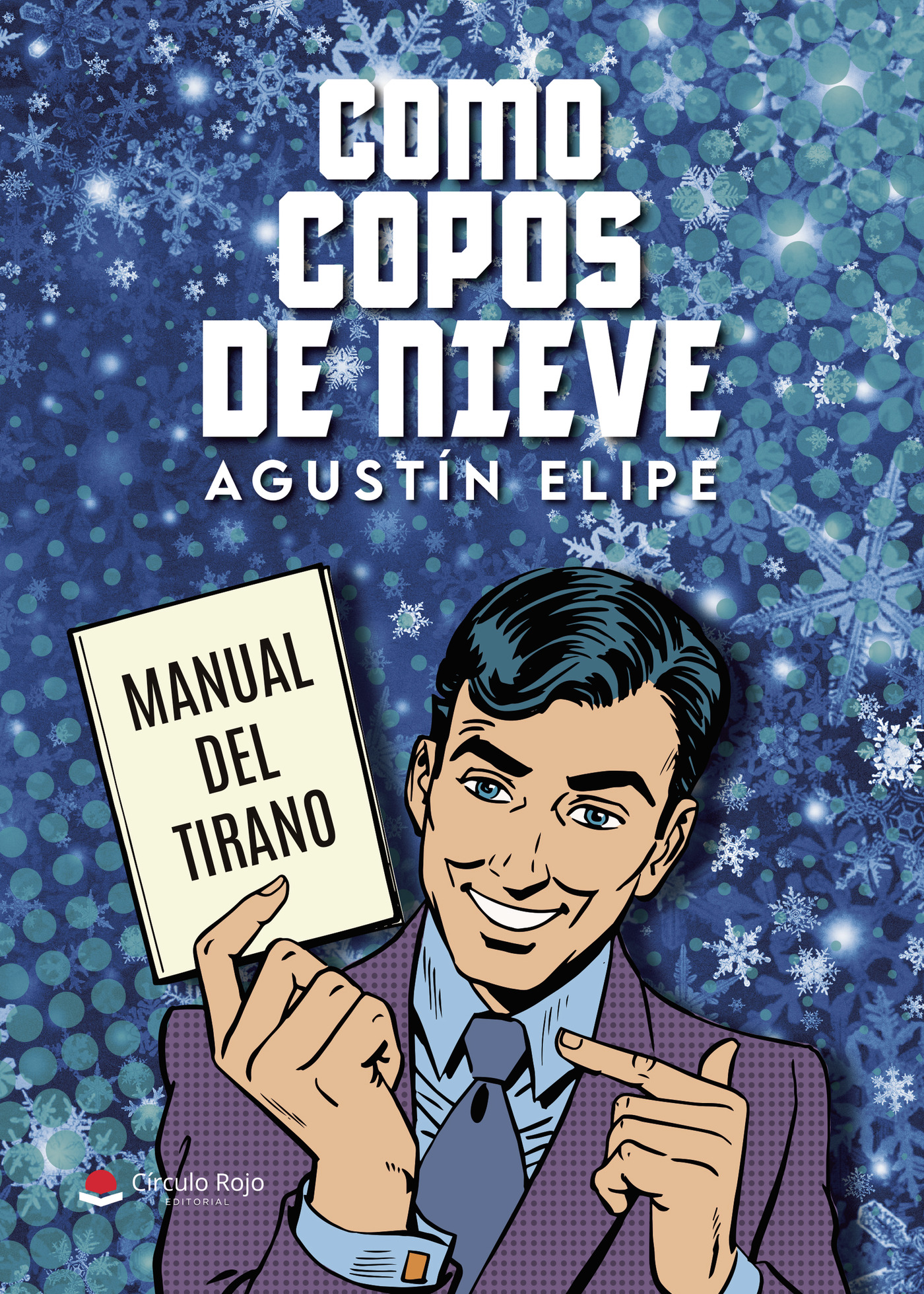 Portada de Como copos de nieve