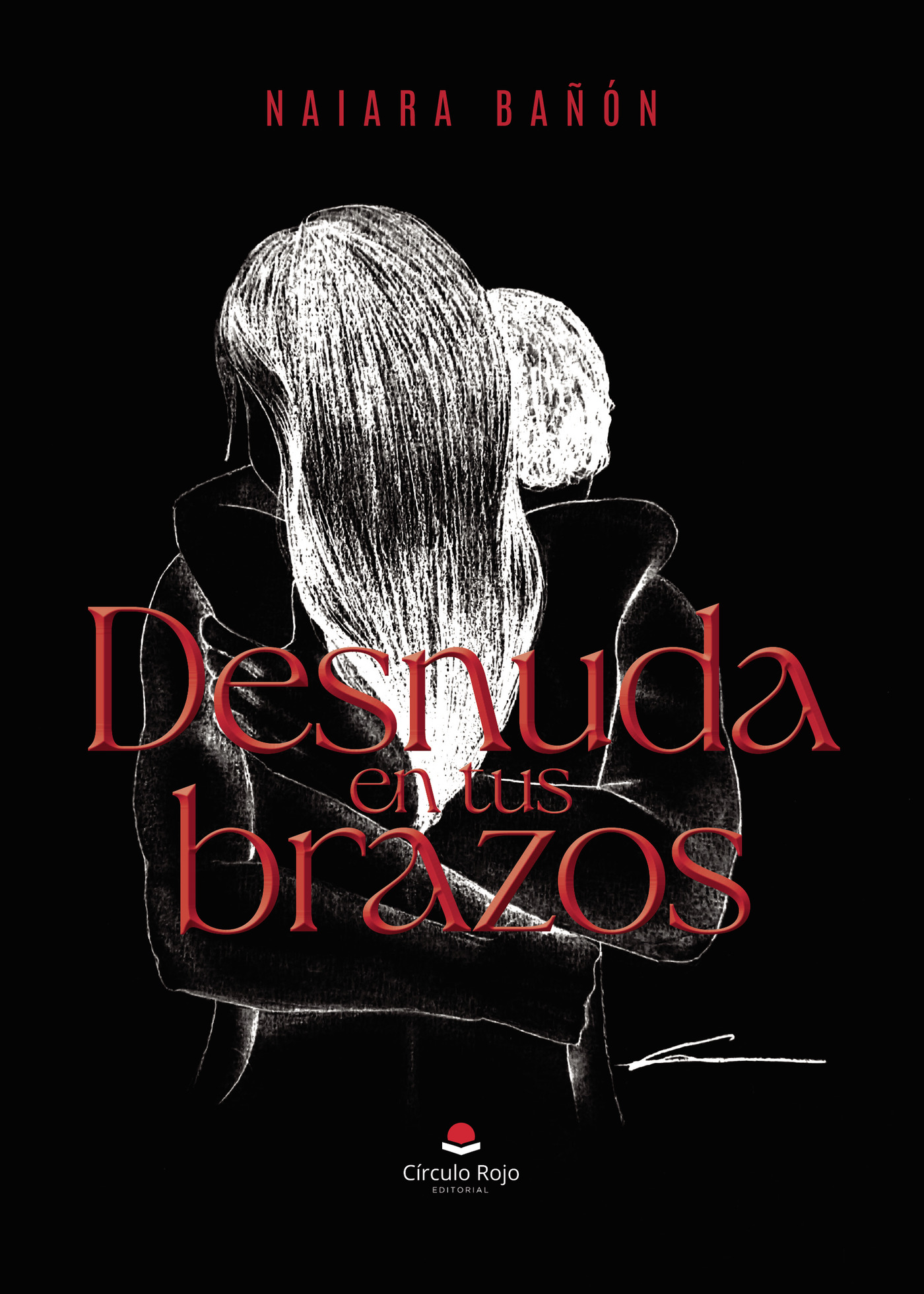 Portada de Desnuda en tus brazos