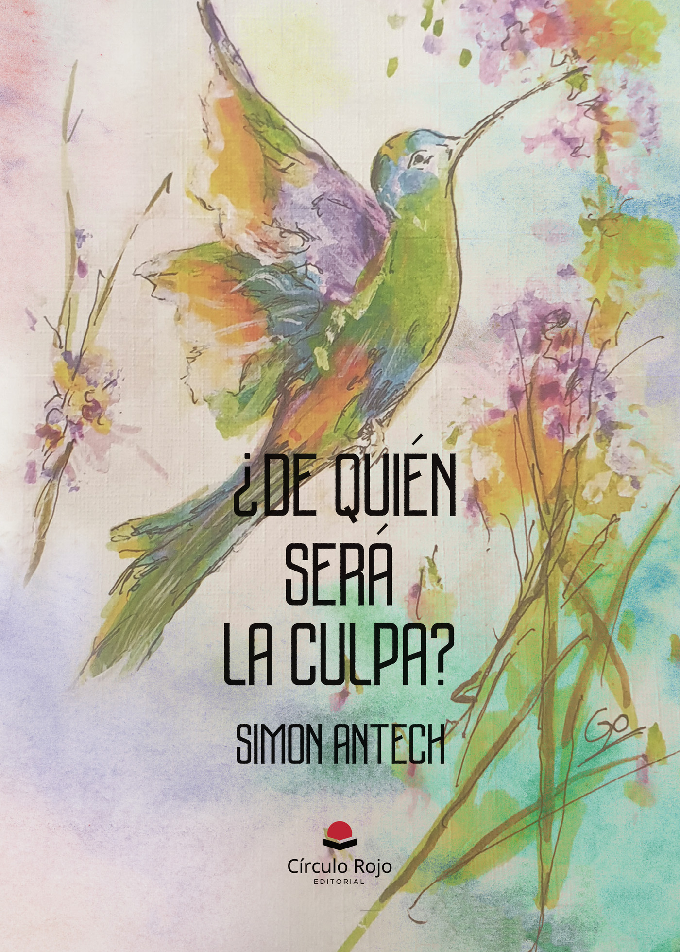 Portada de ¿De quién será la culpa? · Simon ANTECH