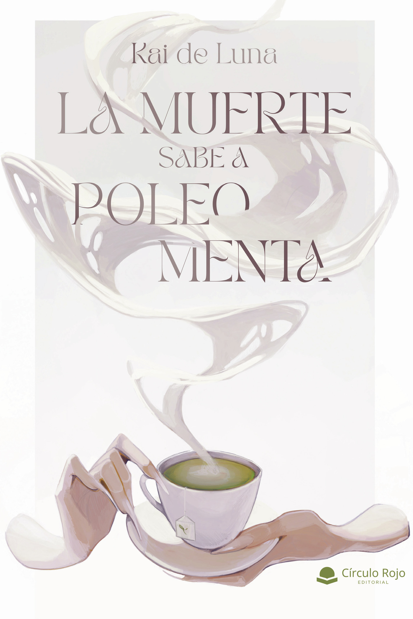 Portada de La muerte sabe a poleo menta · Kai de Luna