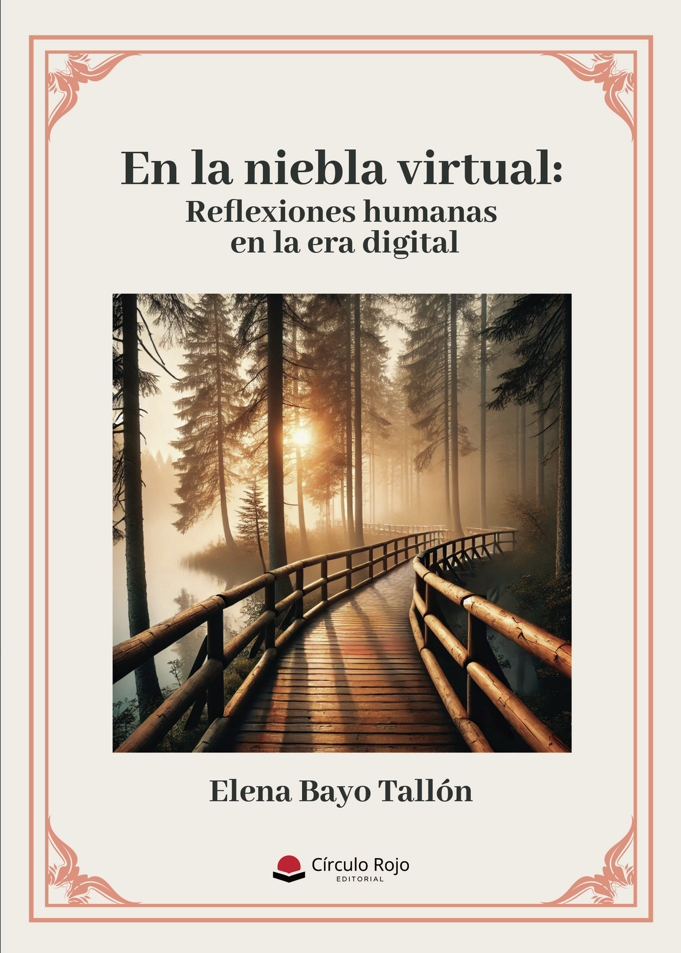 Portada de En la niebla virtual: Reflexiones humanas en la era digital