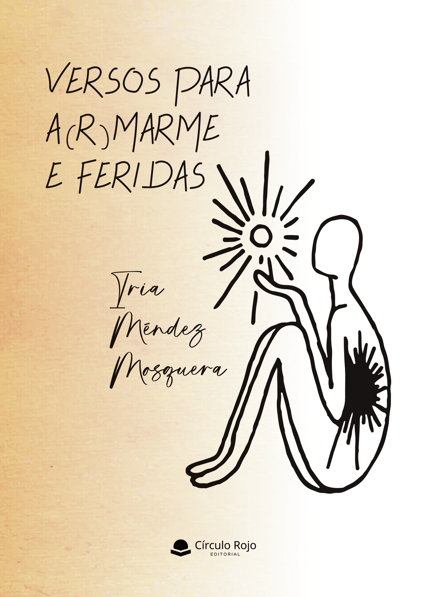 Portada de Versos para a(r)marme e feridas · Iria Méndez Mosquera