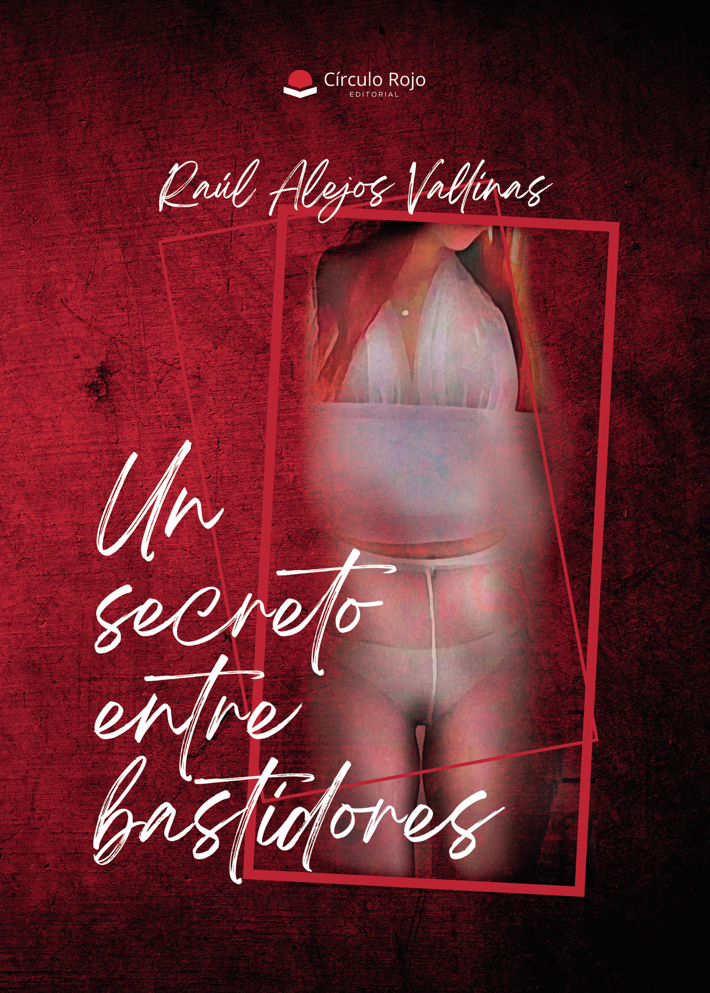 Portada de UN SECRETO ENTRE BASTIDORES