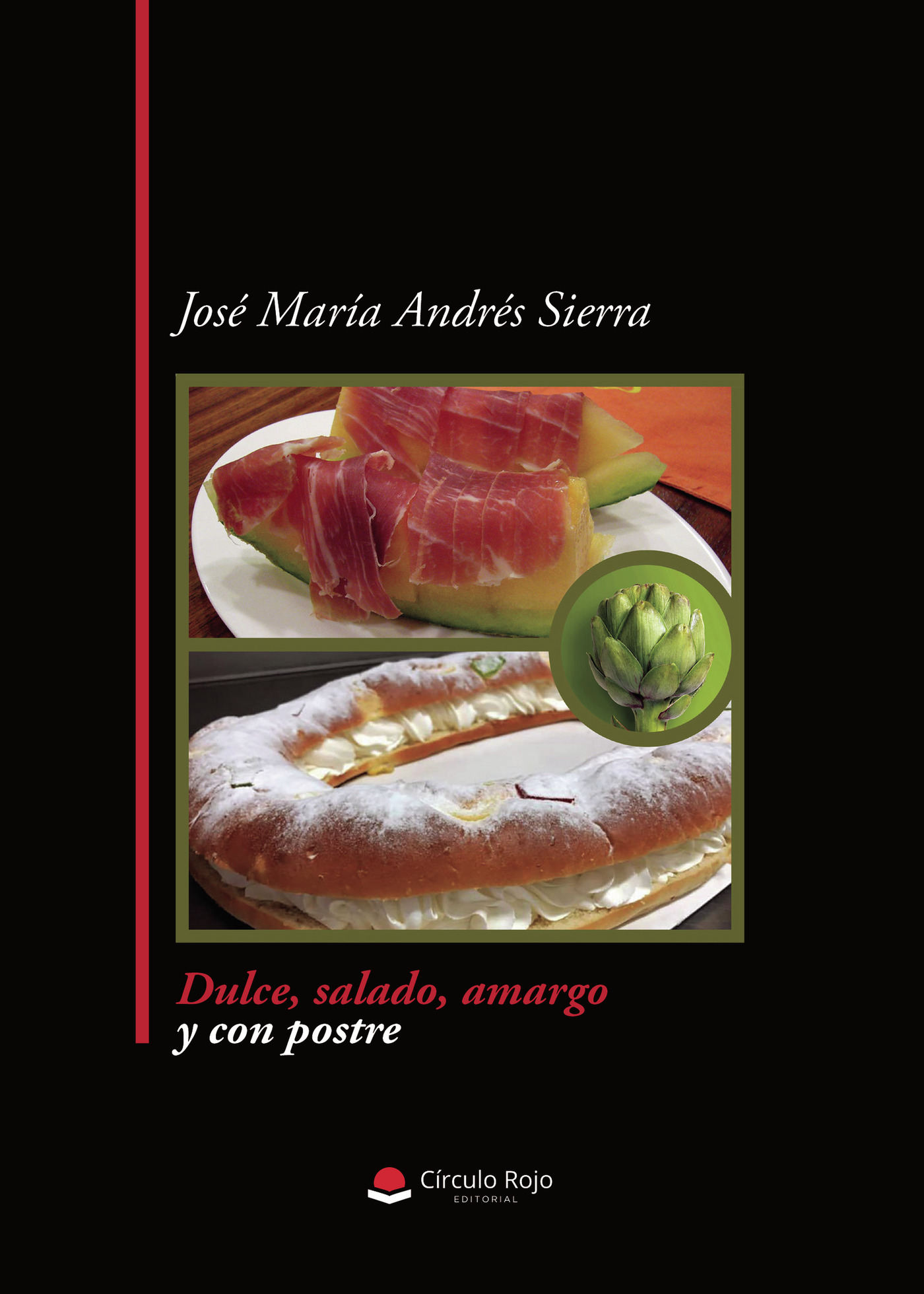 Portada de Dulce, salado, amargo y con postre