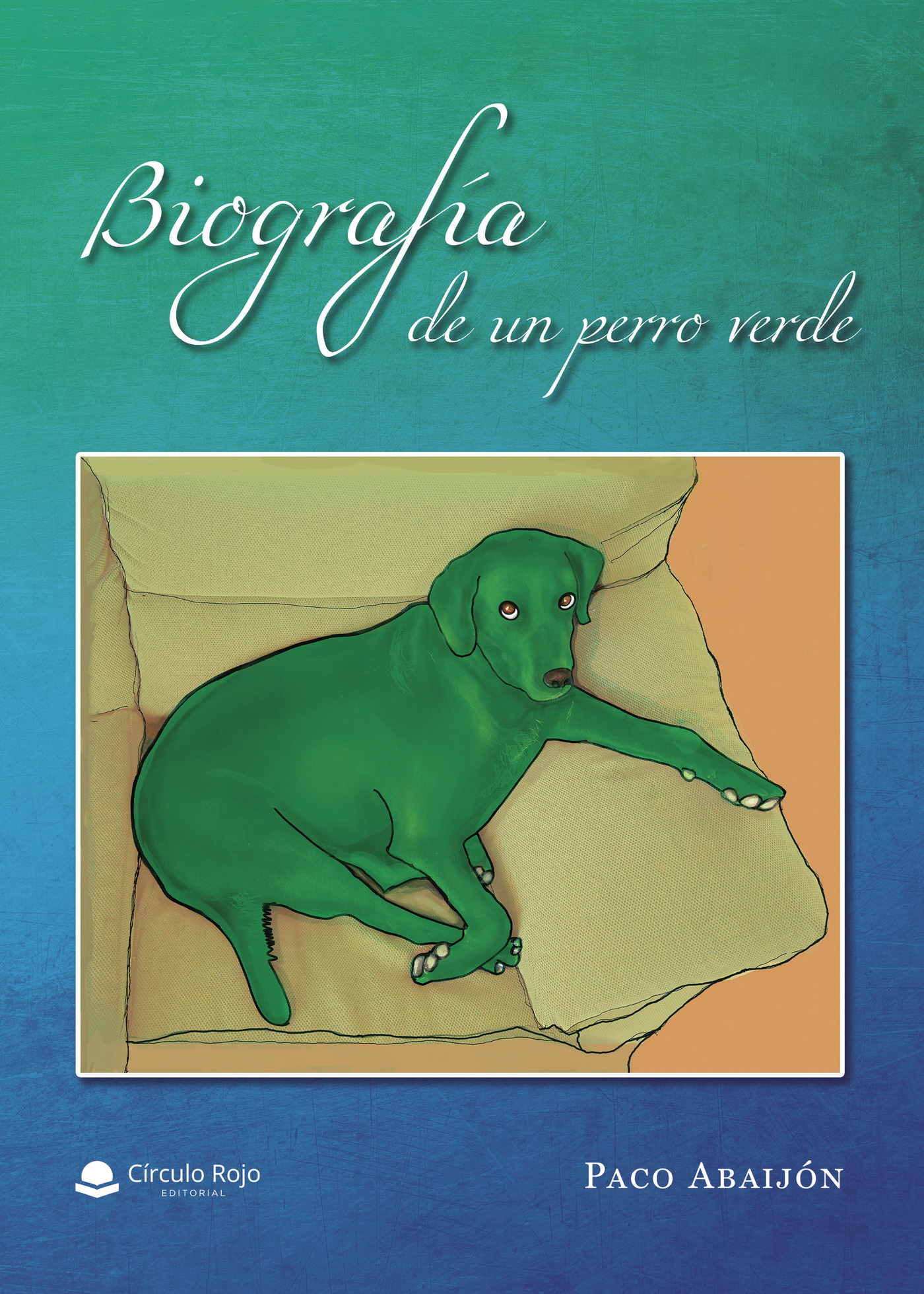 Portada de Biografía de un perro verde
