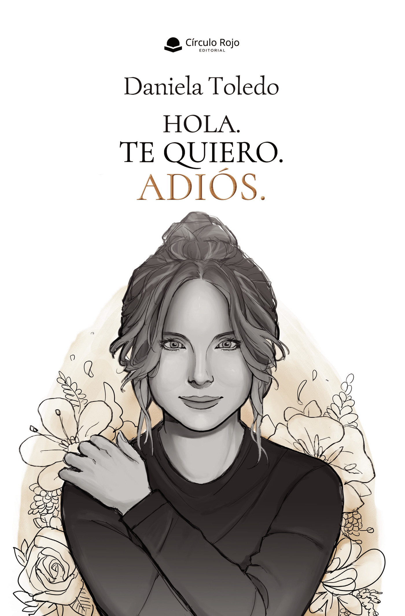 Portada de Hola. Te quiero. Adiós