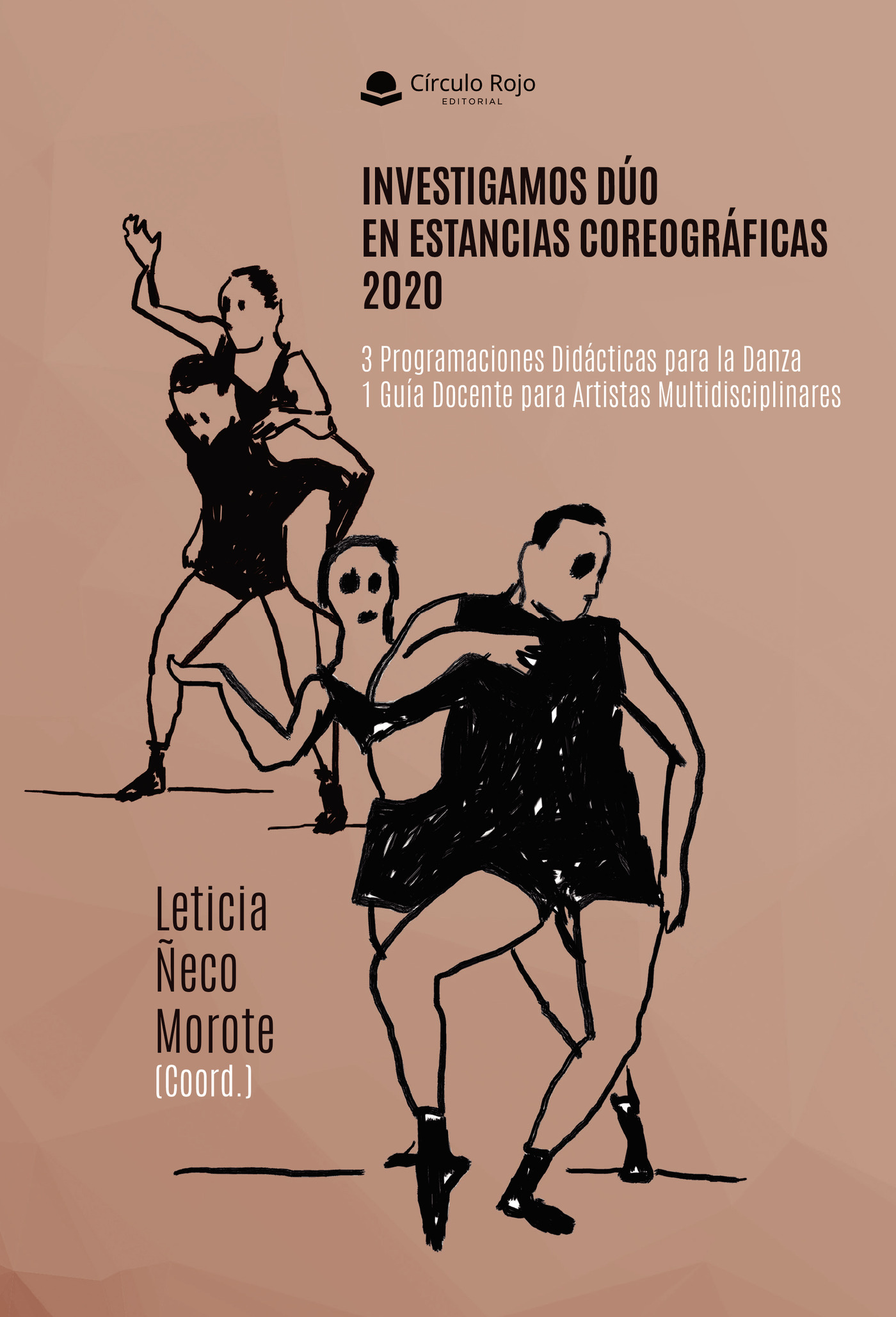 Portada de Investigamos dúo en Estancias Coreográficas 2020. 3 Programaciones Didácticas para la Danza. 1 Guía Docente para Artistas Multidisciplinares