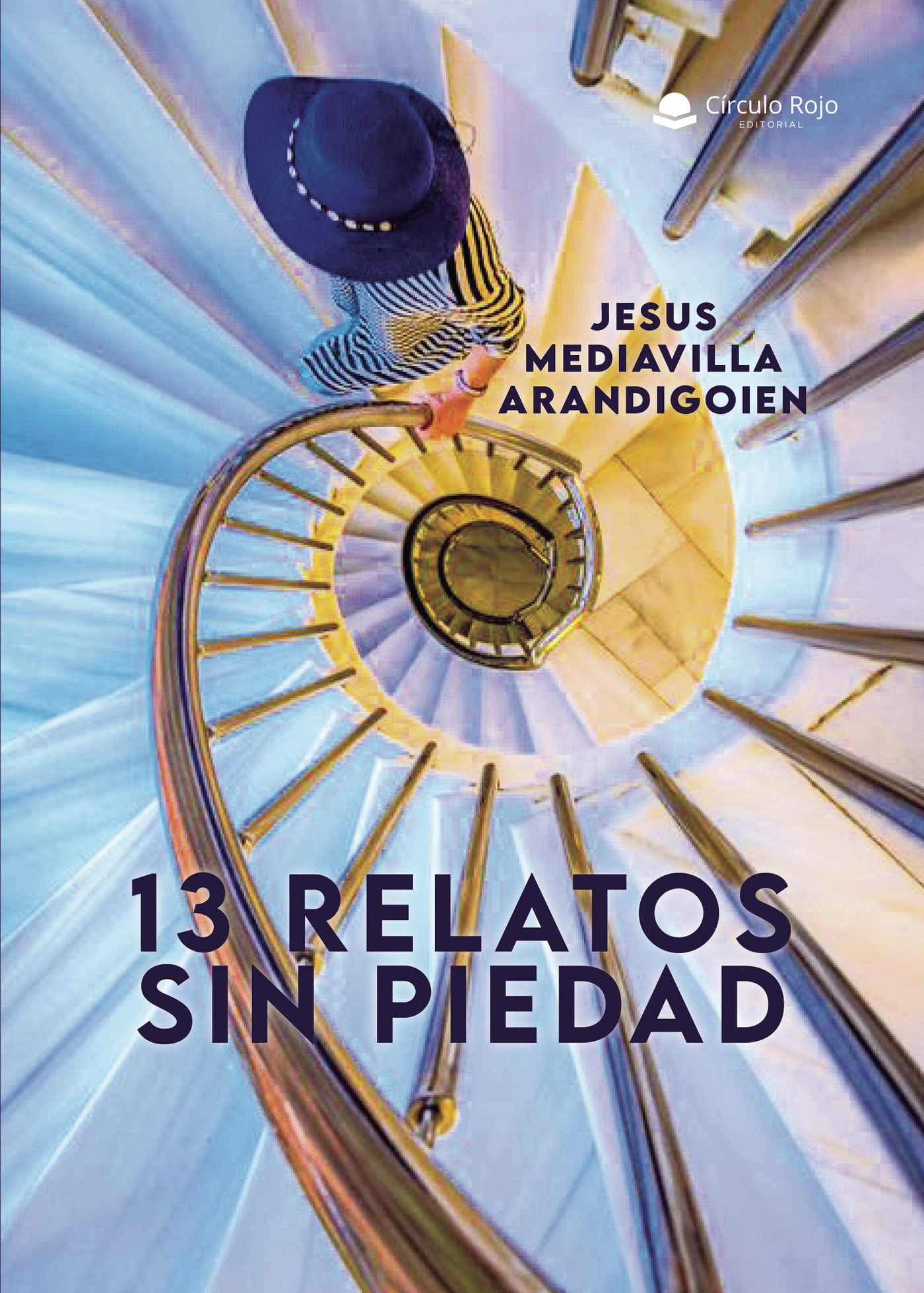Portada de 13 relatos sin piedad