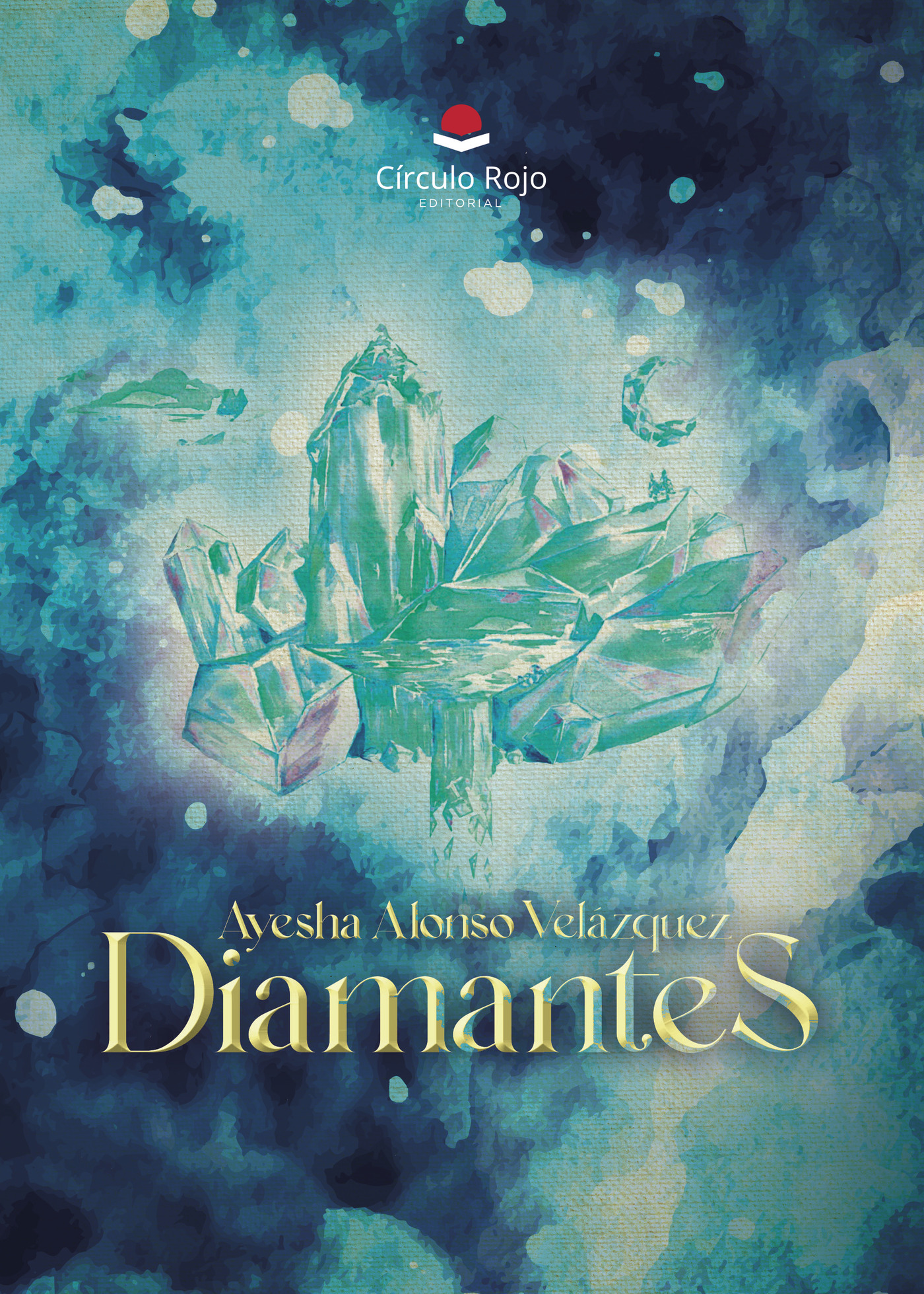 Portada de Diamantes · Ayesha Alonso Velázquez