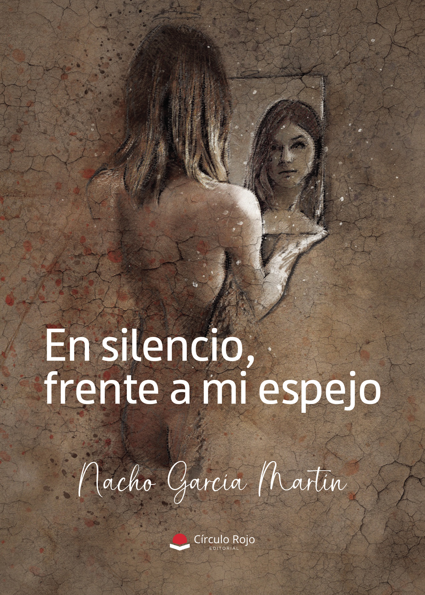 Portada de En silencio, frente a mi espejo
