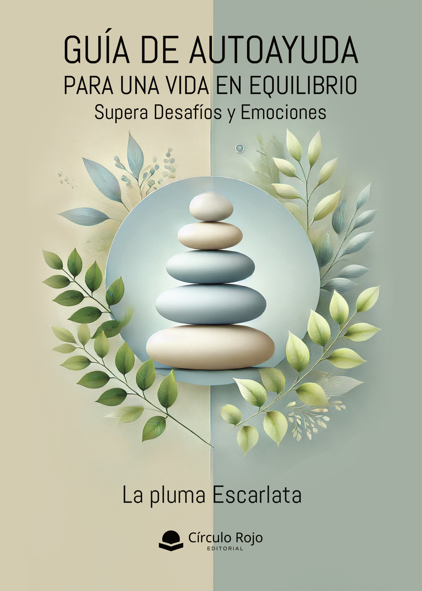 Portada de Guía de Autoayuda para una Vida en Equilibrio: Supera Desafíos y Emociones