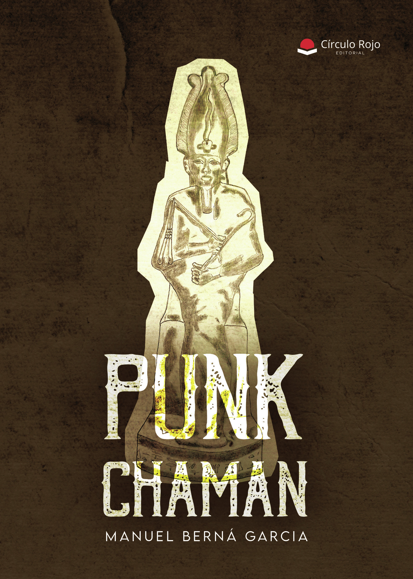Portada de PUNK CHAMAN · MANUEL BERNÁ GARCIA