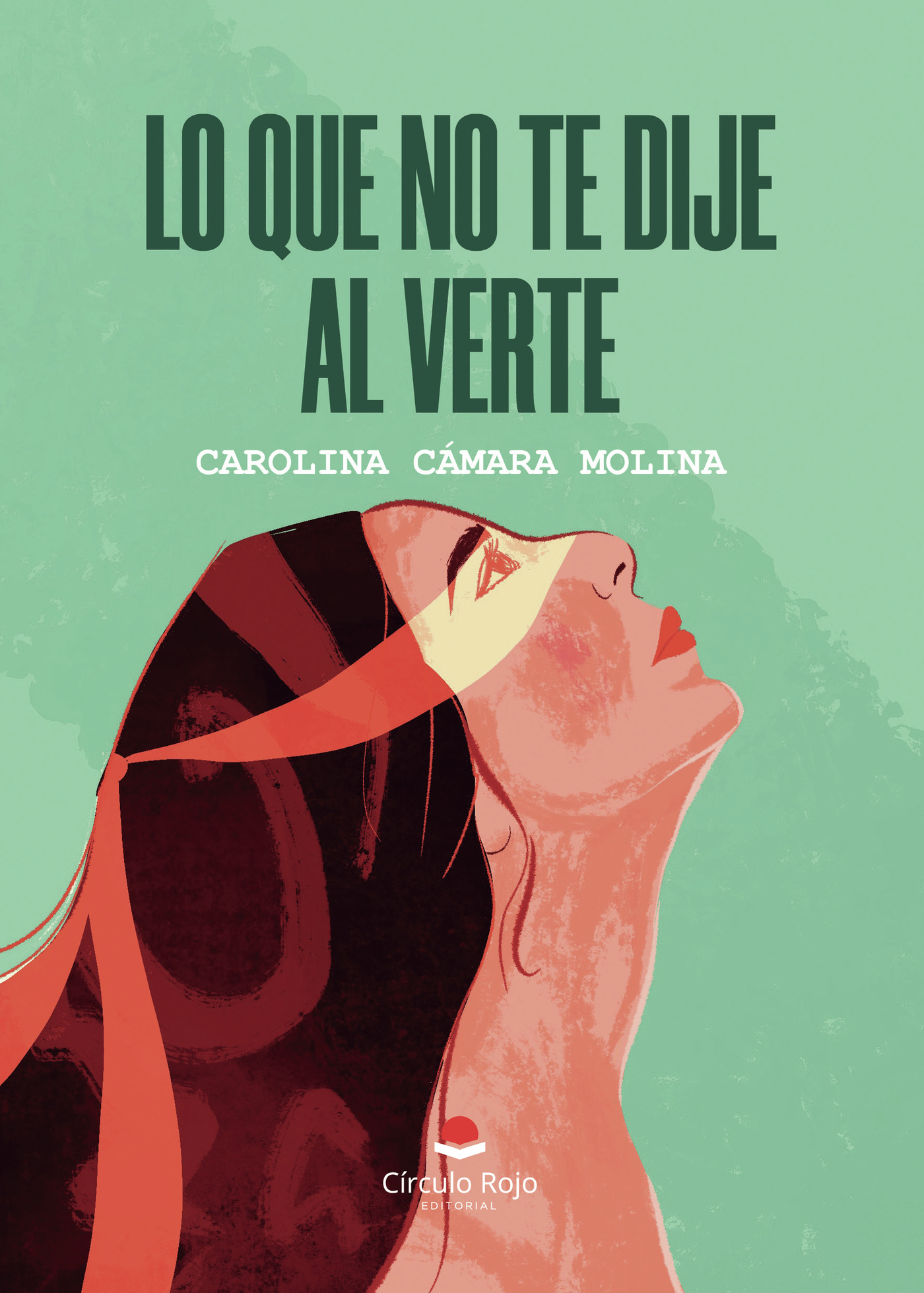 Portada de Lo que no te dije al verte