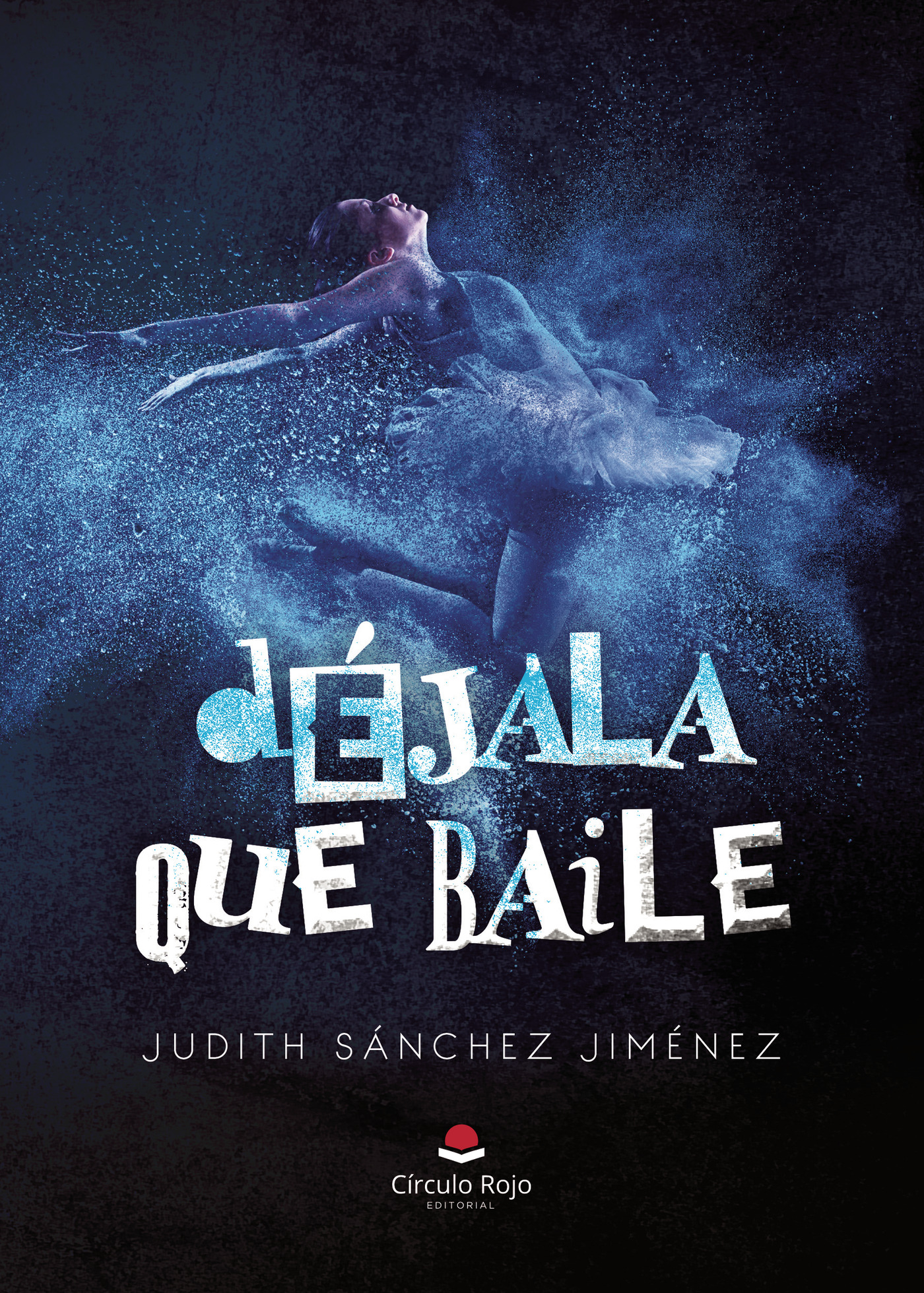 Portada de Déjala que baile