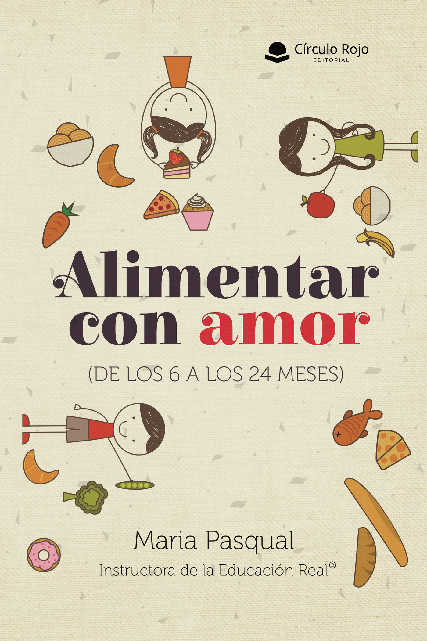 Portada de Alimentar con amor