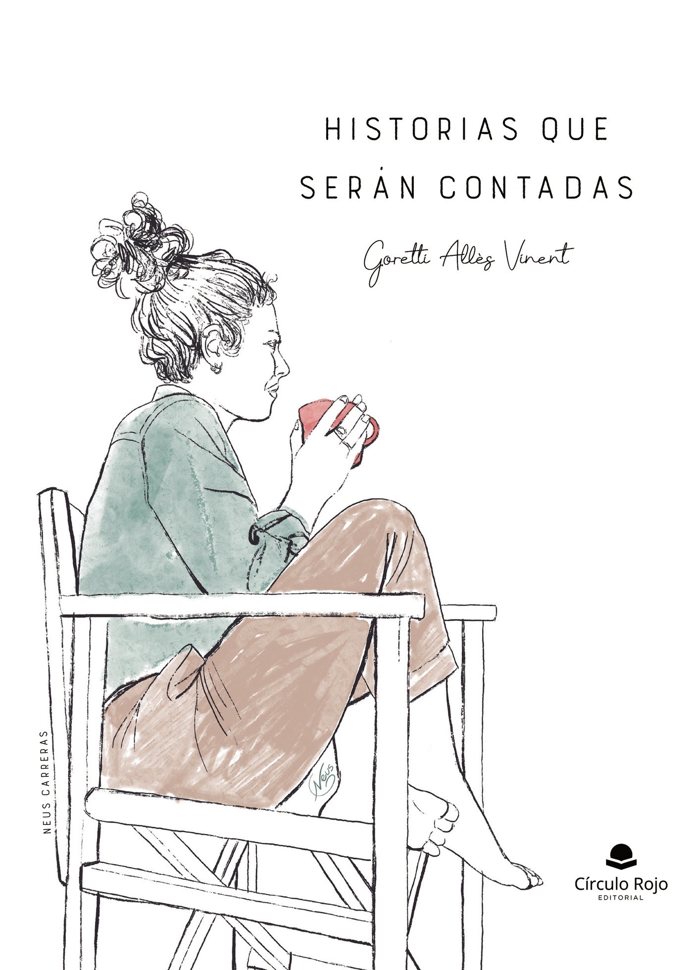 Portada de Historias que serán contadas · Goretti Allès Vinent