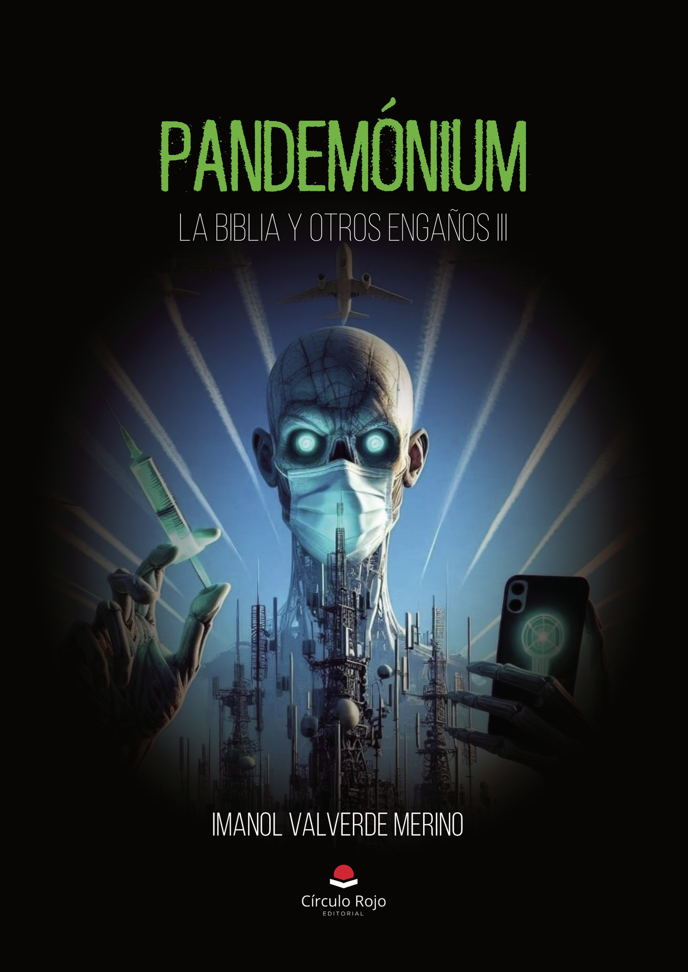 Portada de PANDEMÓNIUM - LA BIBLIA Y OTROS ENGAÑOS III