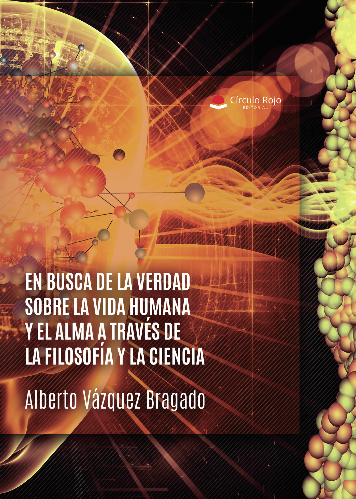 Portada de En busca de la verdad sobre la vida humana y el alma