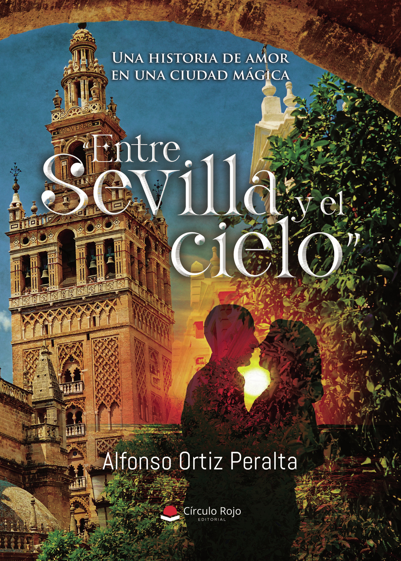 Portada de Entre Sevilla y el cielo