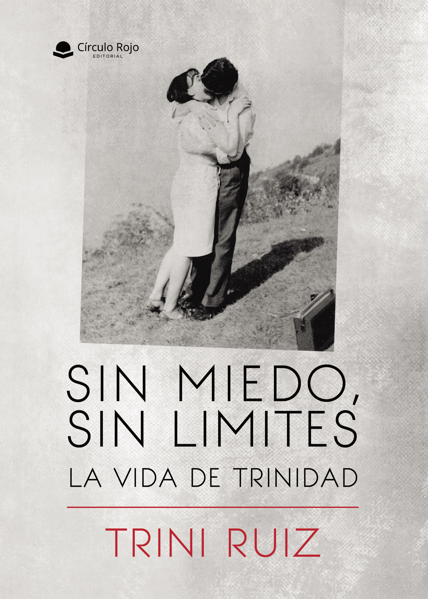 Portada de SIN MIEDO, SIN LIMITES: LA VIDA DE TRINIDAD