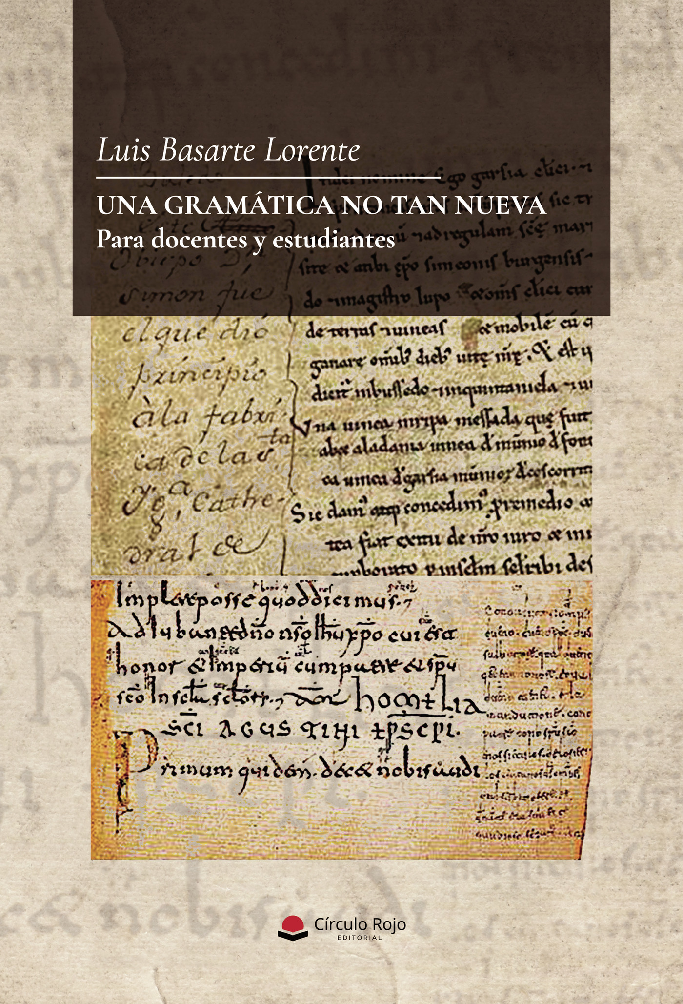 Portada de Una gramática no tan nueva. Para docentes y estudiantes