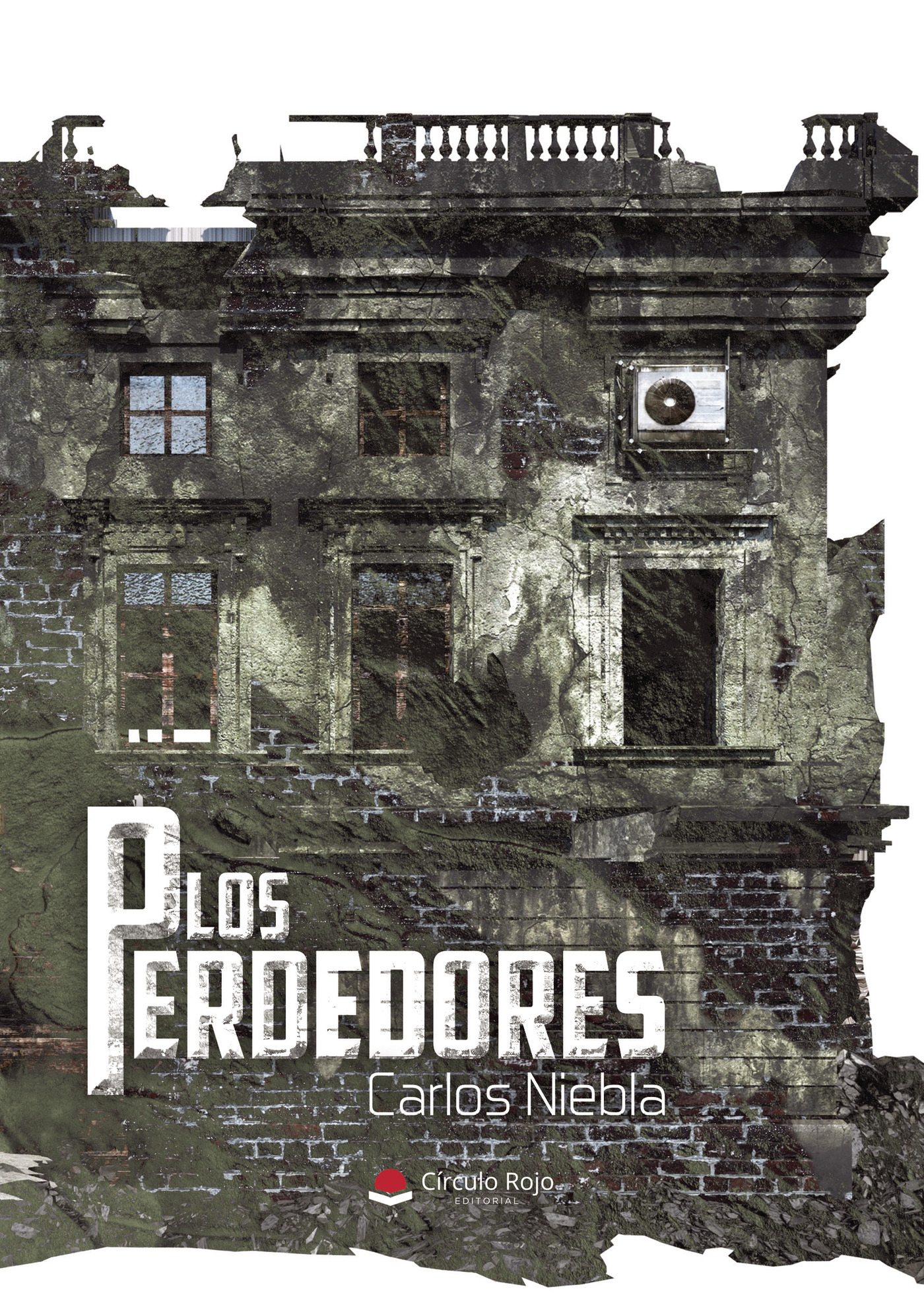 Portada de Los perdedores