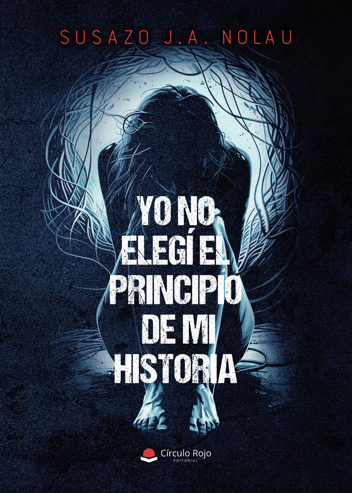 Portada de YO NO ELEGÍ EL PRINCIPIO DE MI HISTORIA